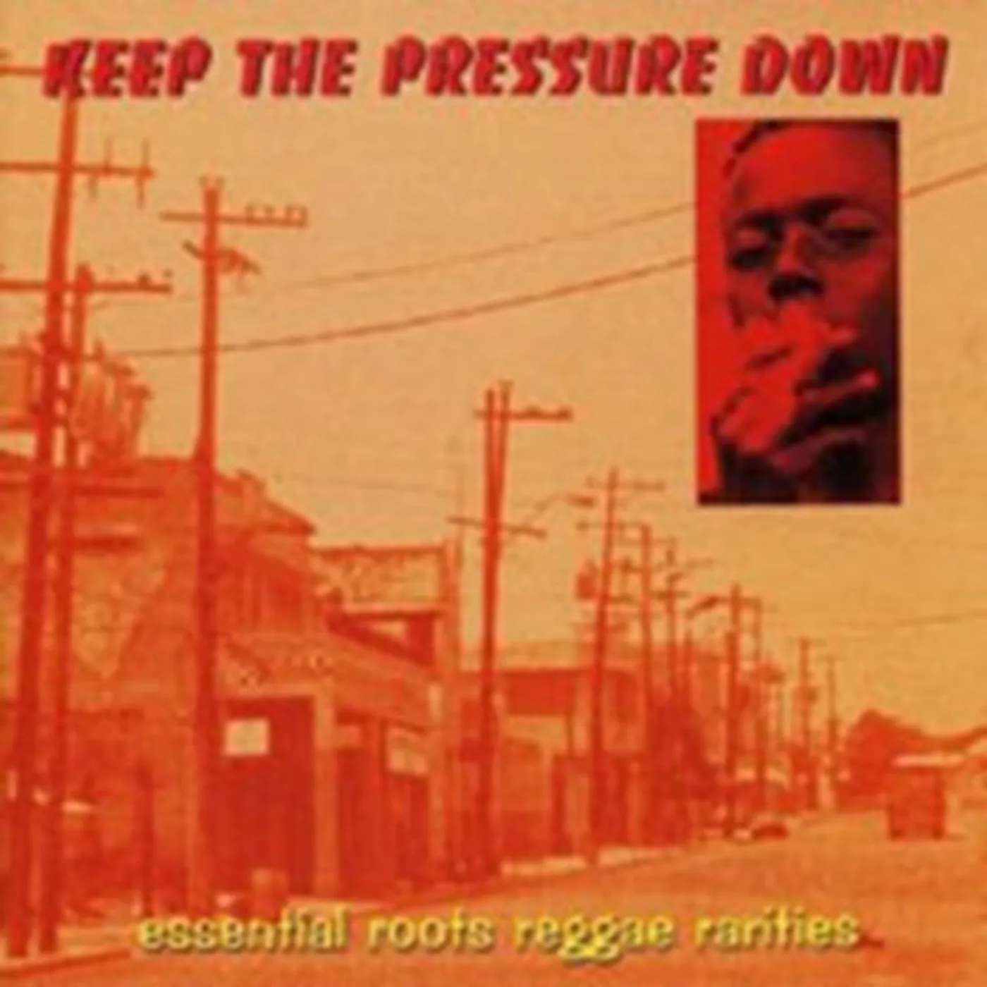 Various Artists CD - Keep The Pressure Down