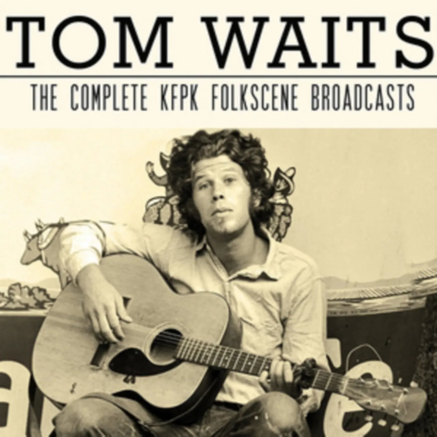 Tom Waits CD - The Complete Kfpk Folkscene Broadcasts