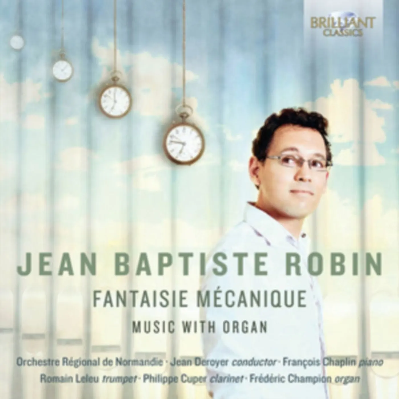 Jean-Baptiste Robin CD - Fantaisie Mecanique
