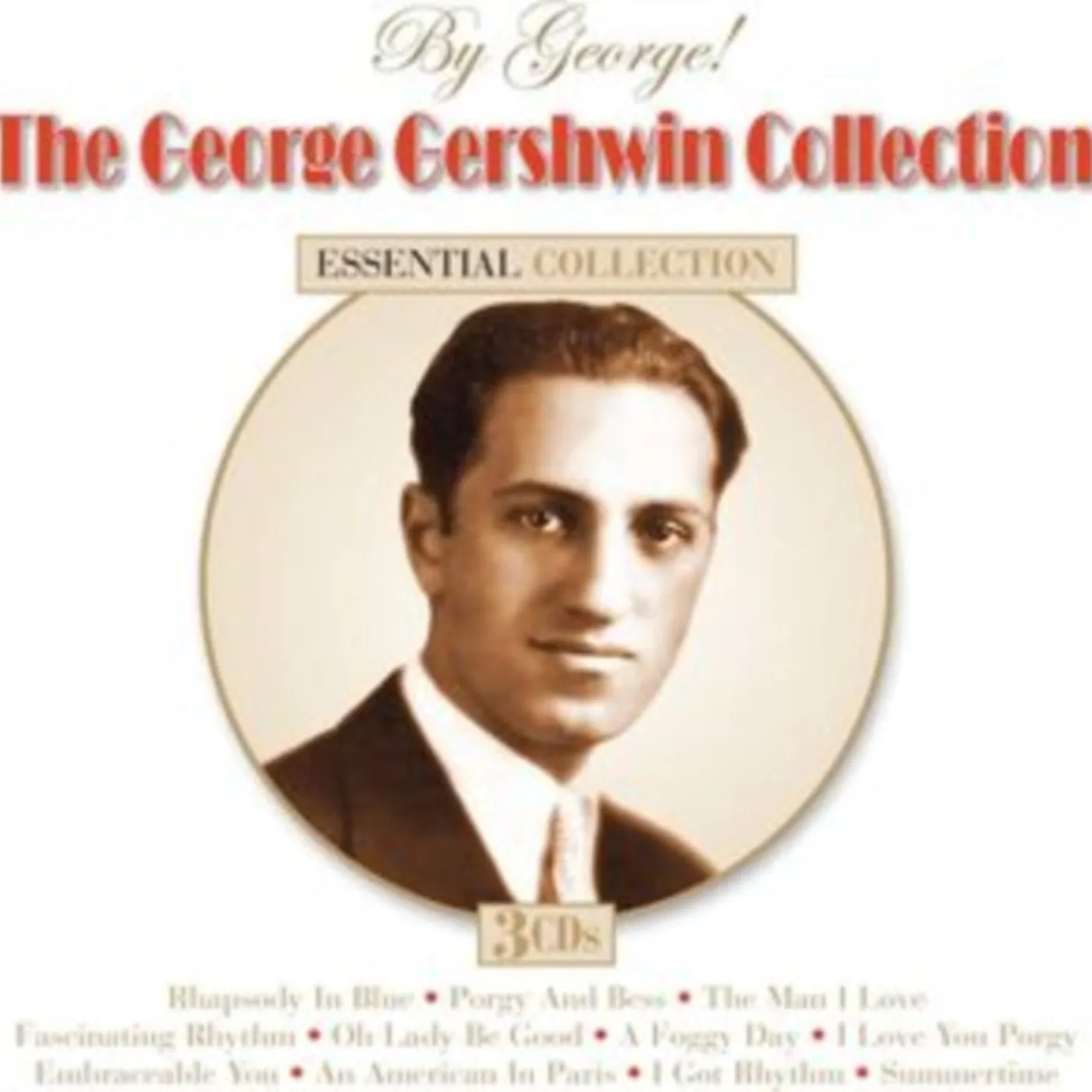 George Gershwin CD - By George! The George Gerschwin Collection
