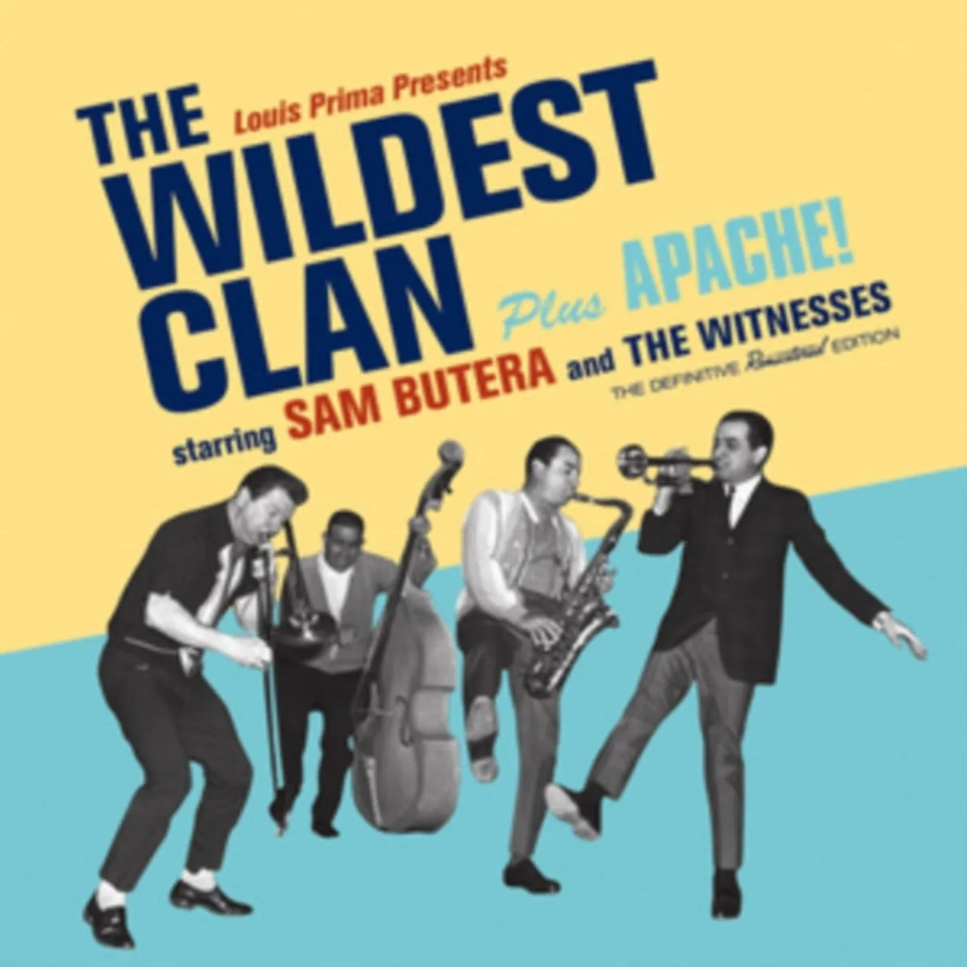 Sam Butera CD - The Wildest Clan / Apache!