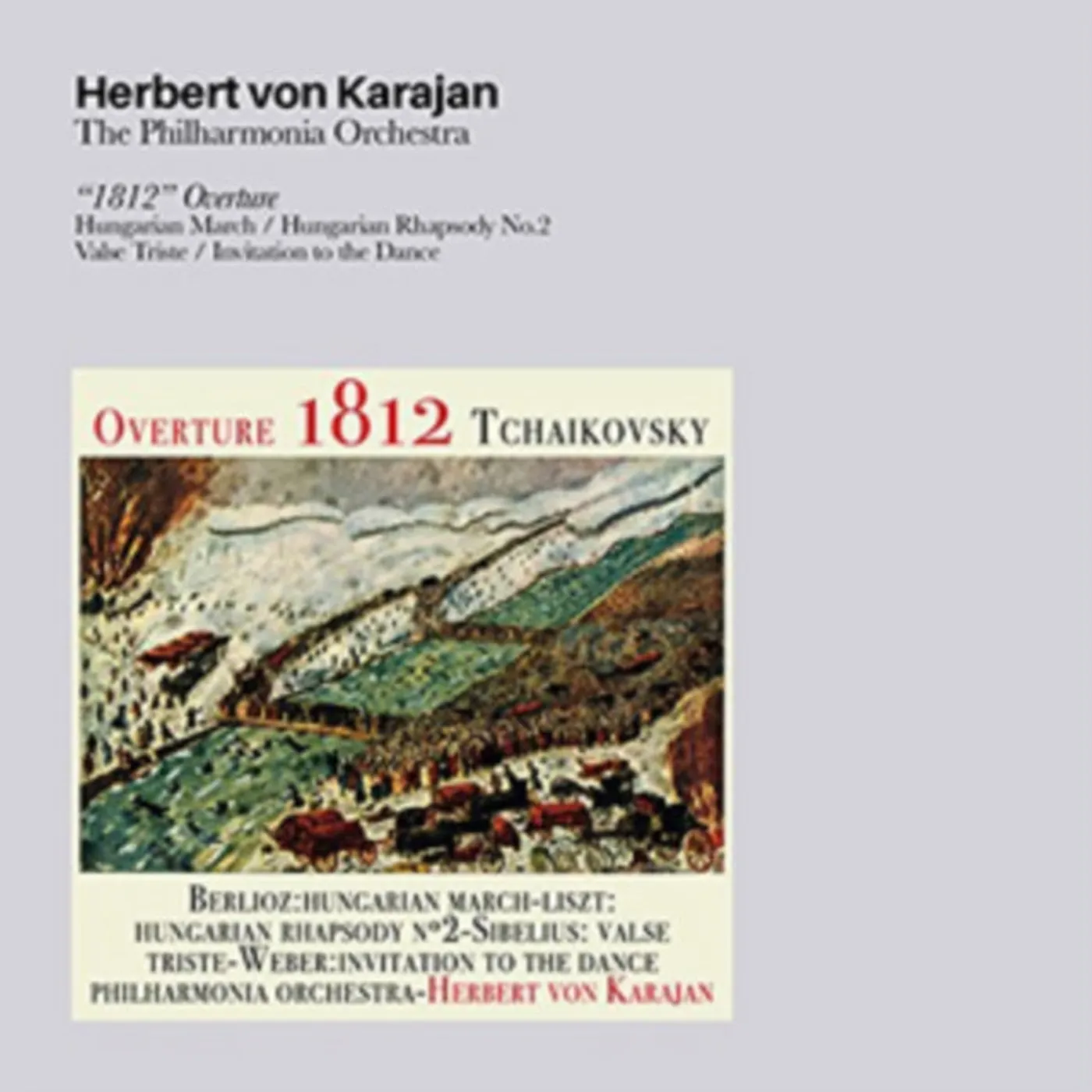 Herbert Von Karajan CD - 1812 Overture / Hungarian March / Hungarian Rhapsody #2/ Valse Triste / Invitation To Dance