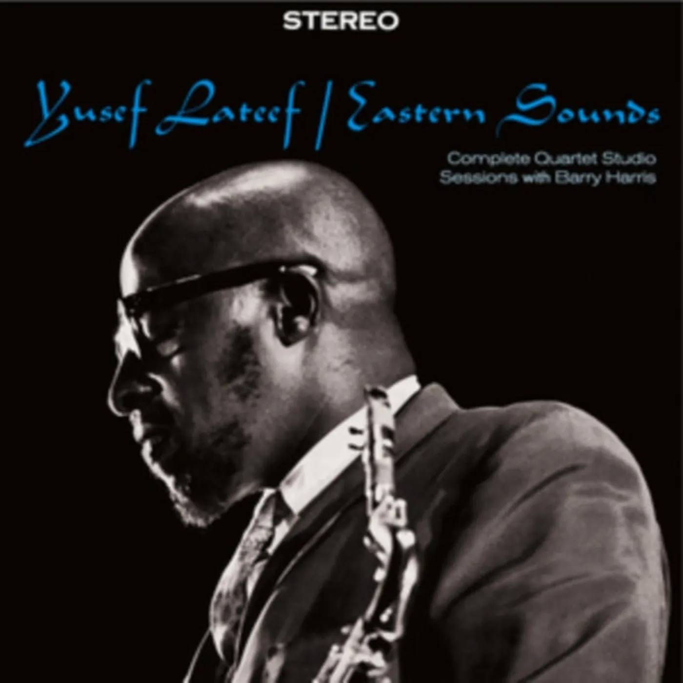 Yusef Lateef CD - Eastern Sounds-Complete Quartet Studio Sessions With Barry Harris (+1 Bonus Track) (+12-Page Booklet)