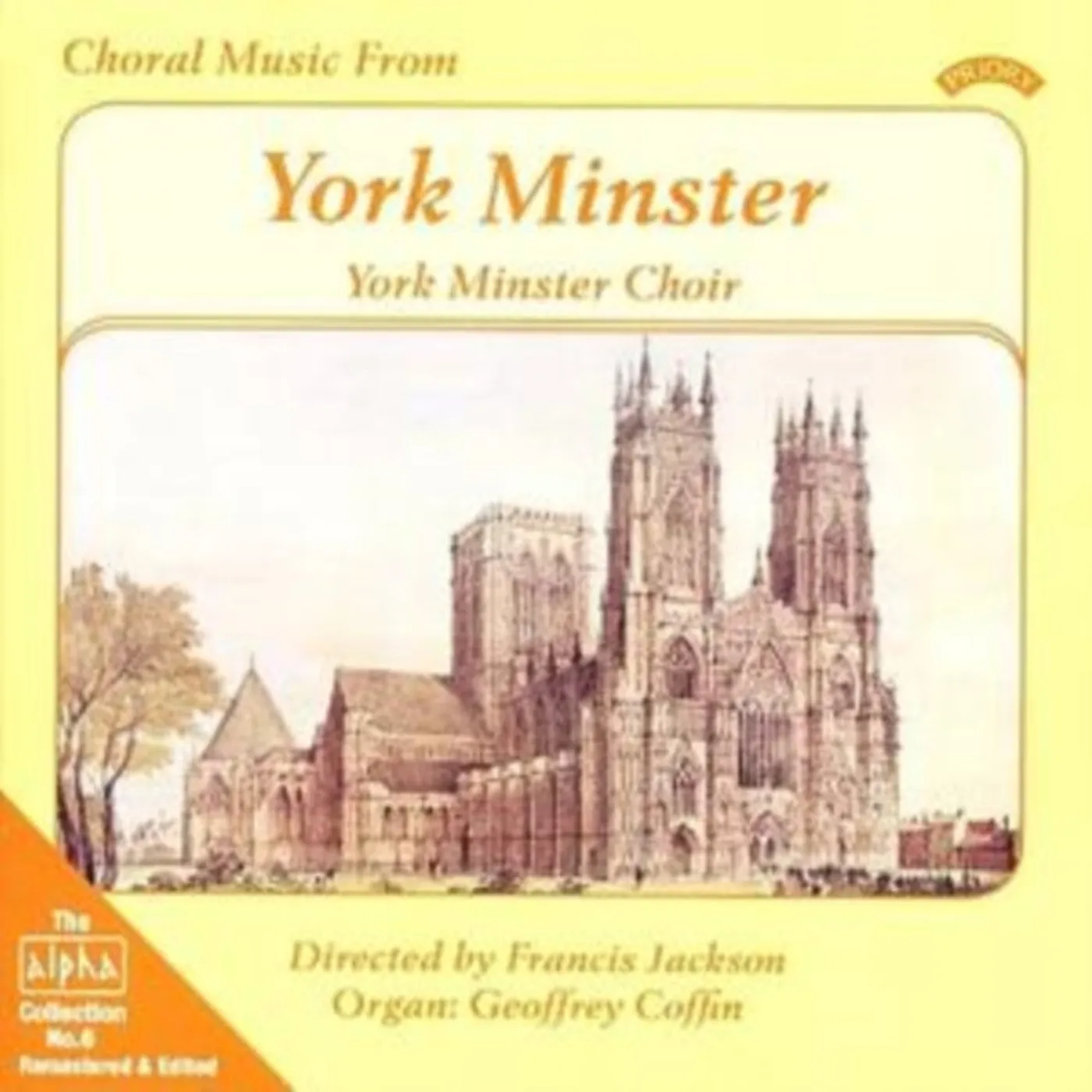 York Minster Choir CD - Alpha Collection Vol. 6: Choral Music From York Minster