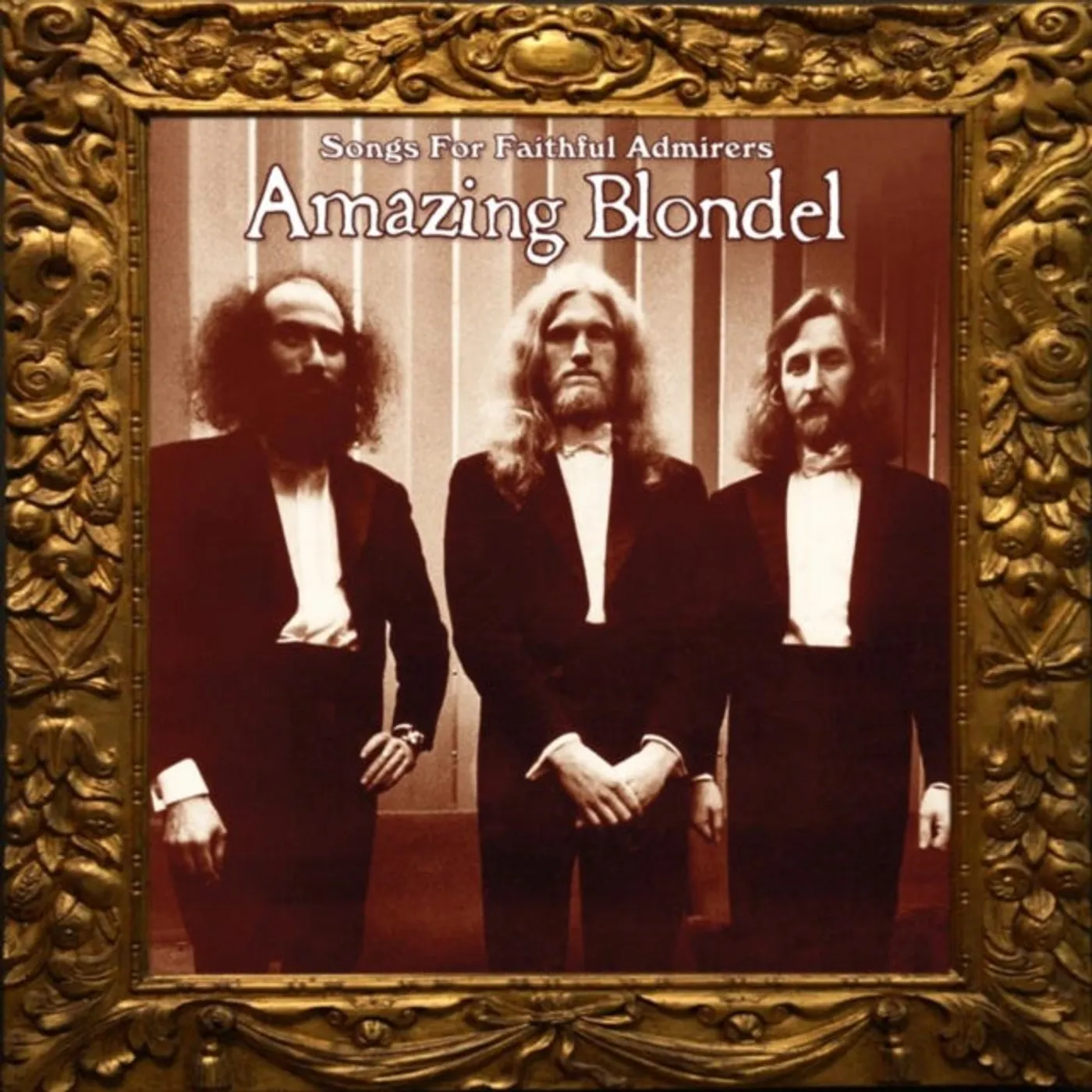 Amazing Blondel CD - Songs For Faithful Admirers
