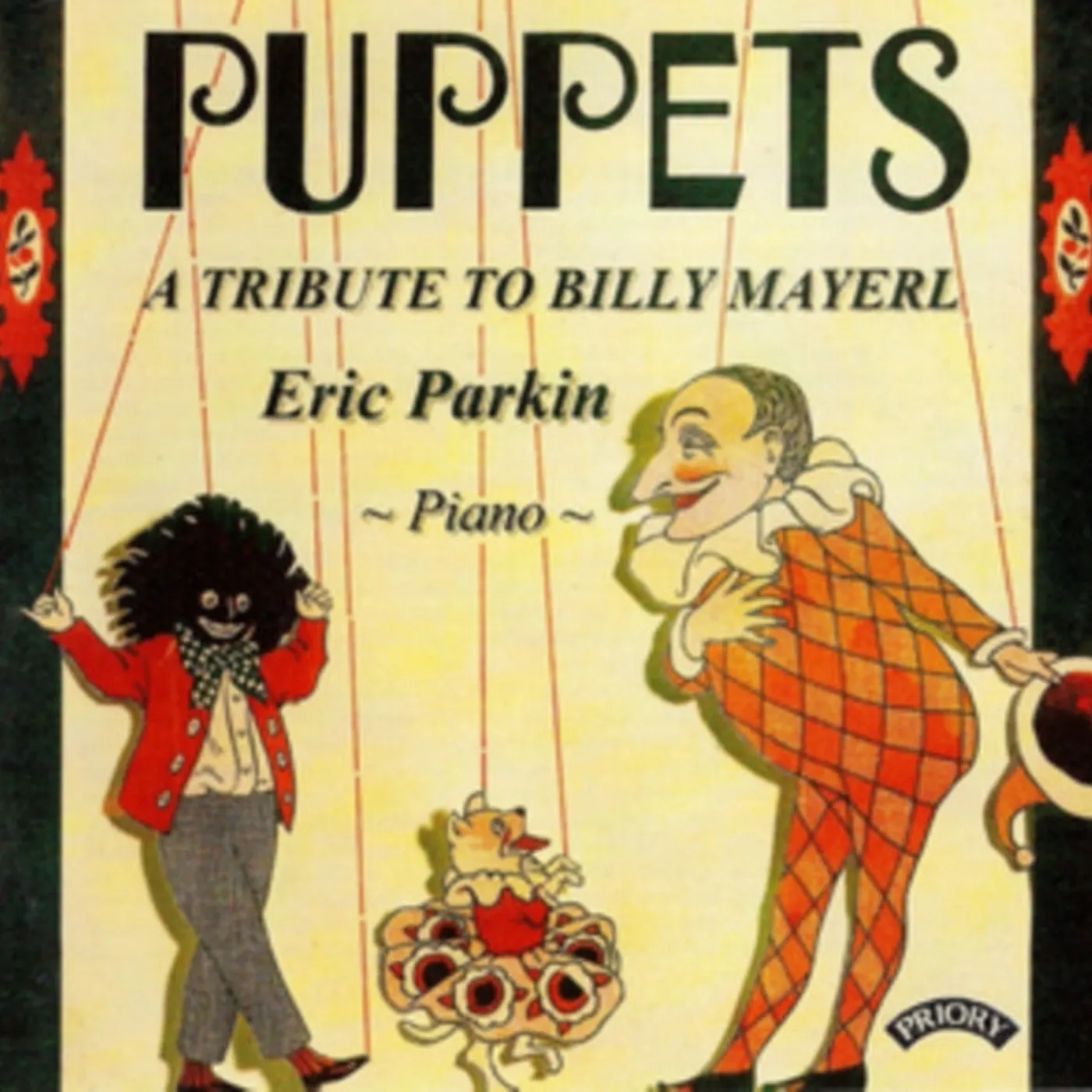 Eric Parkin CD - Puppets - A Tribute To Billy Mayerl (1902 - 1959)