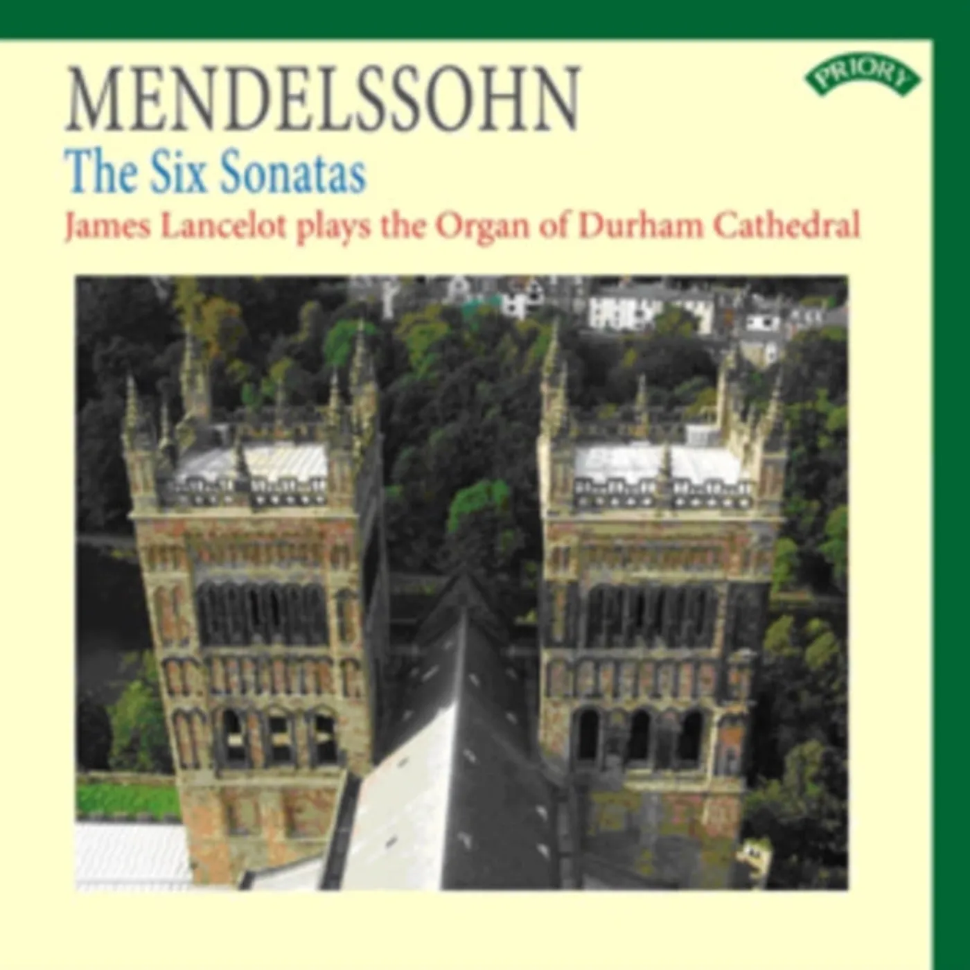 James Lancelot CD - Mendelssohn: The Six Sonatas / The Organ Of Durham Cathedral