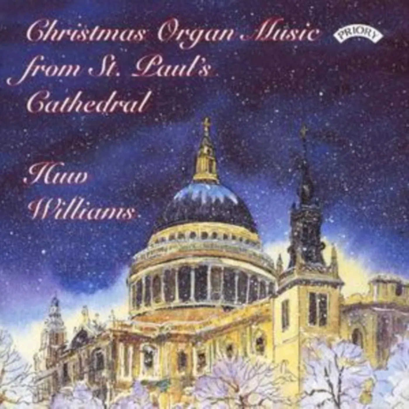 Huw Williams CD - Christmas Organ Music From St. Pauls Cathedral. London