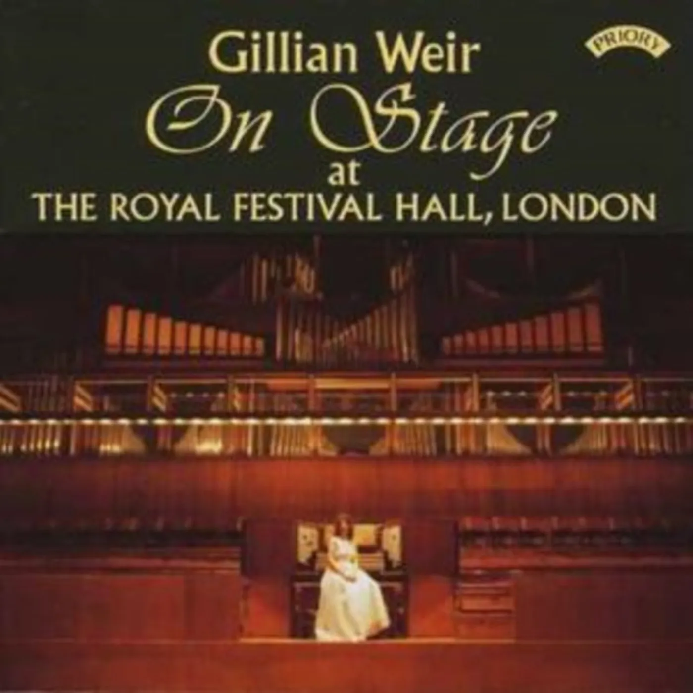 Gillian Weir CD - On Stage At The Royal Festival Hall