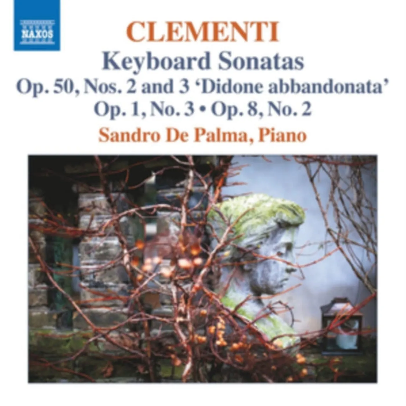 Sandro De Palma CD - Muzio Clementi: Keyboard Sonatas Op.50. Nos. 2 And 3 / Op. 1. No.3 / Op.8 No.2