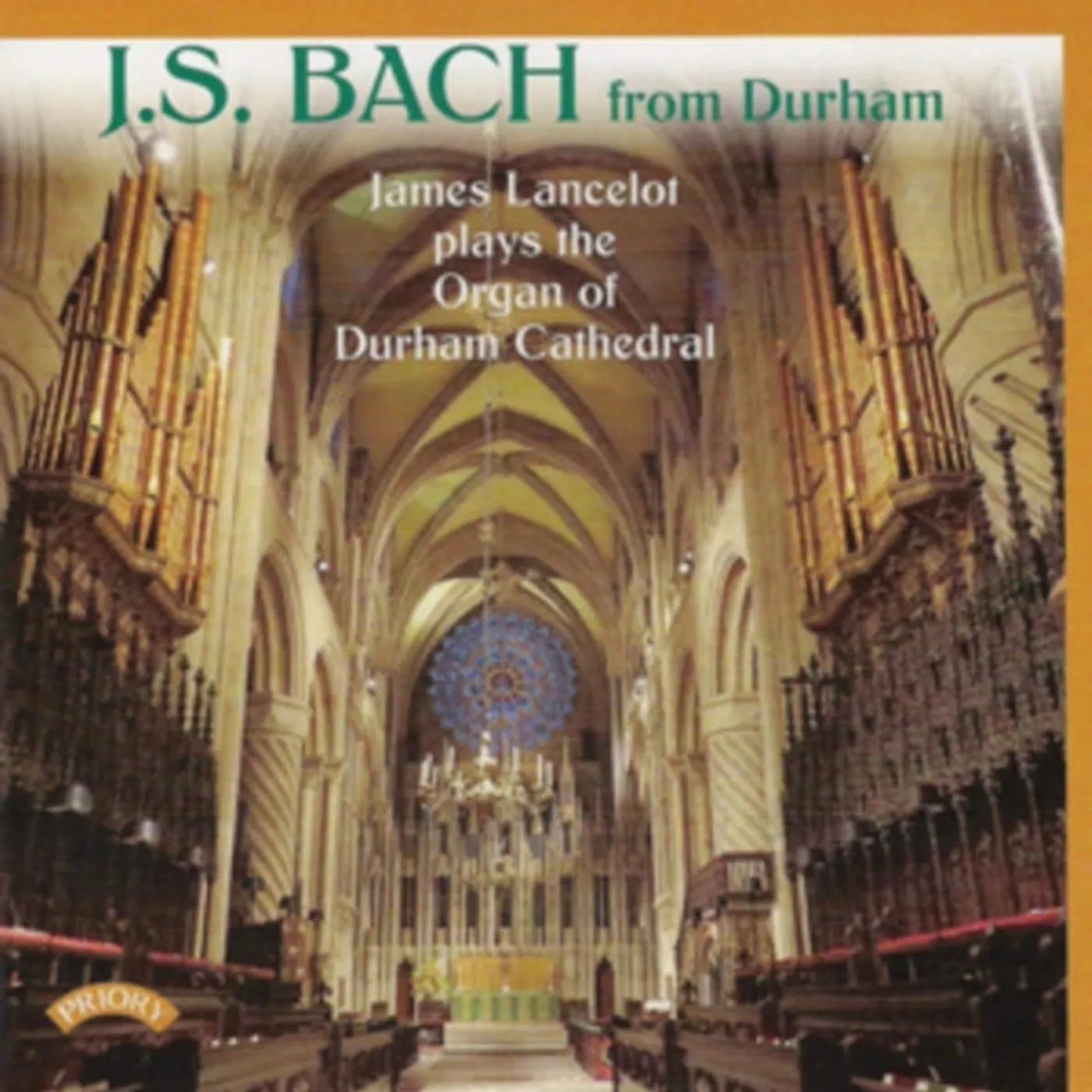 James Lancelot CD - Bach At Durham / The Organ Of Durham Cathedral