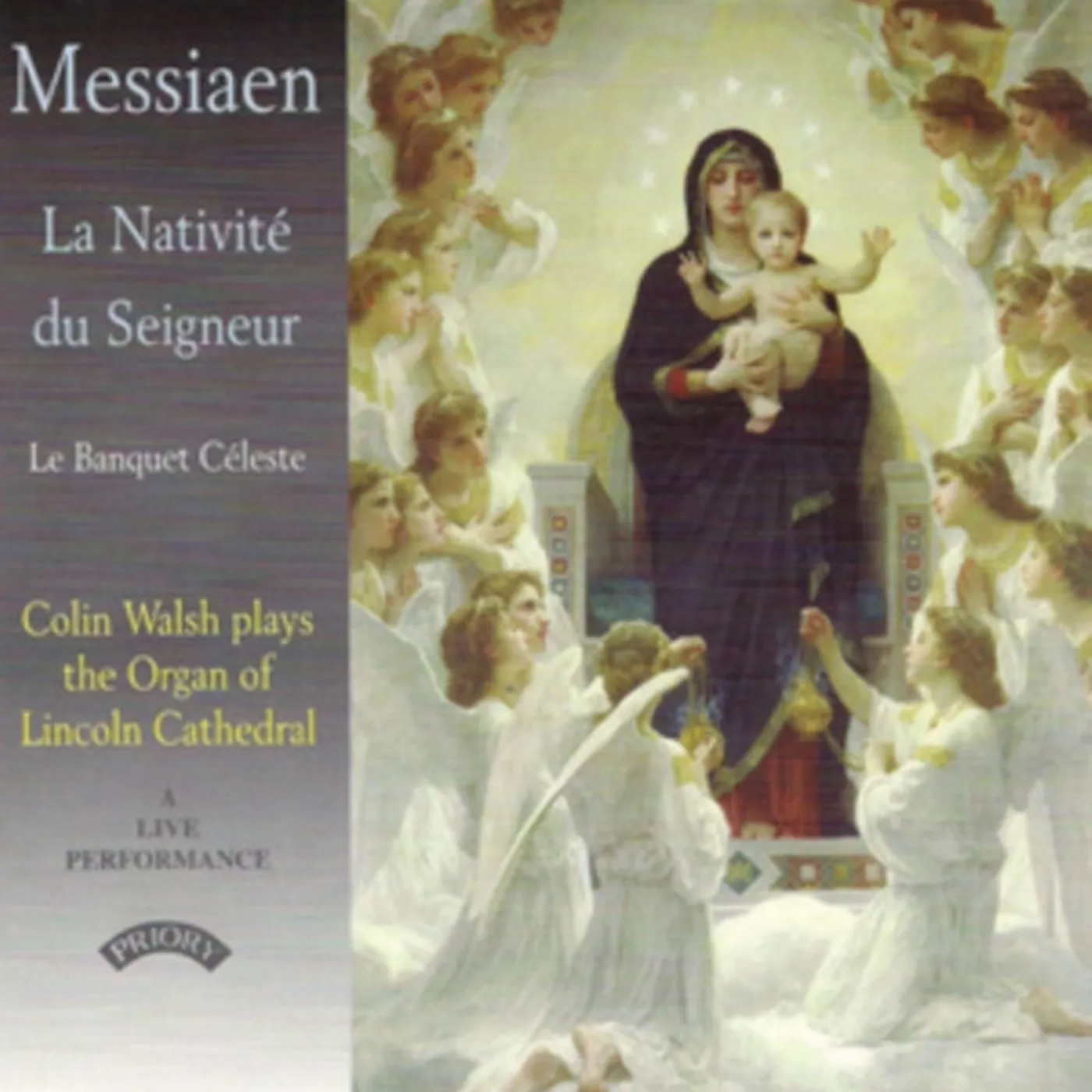Colin Walsh CD - Messiaen: La Nativite Du Seigneur / Organ Of Lincoln Cathedral