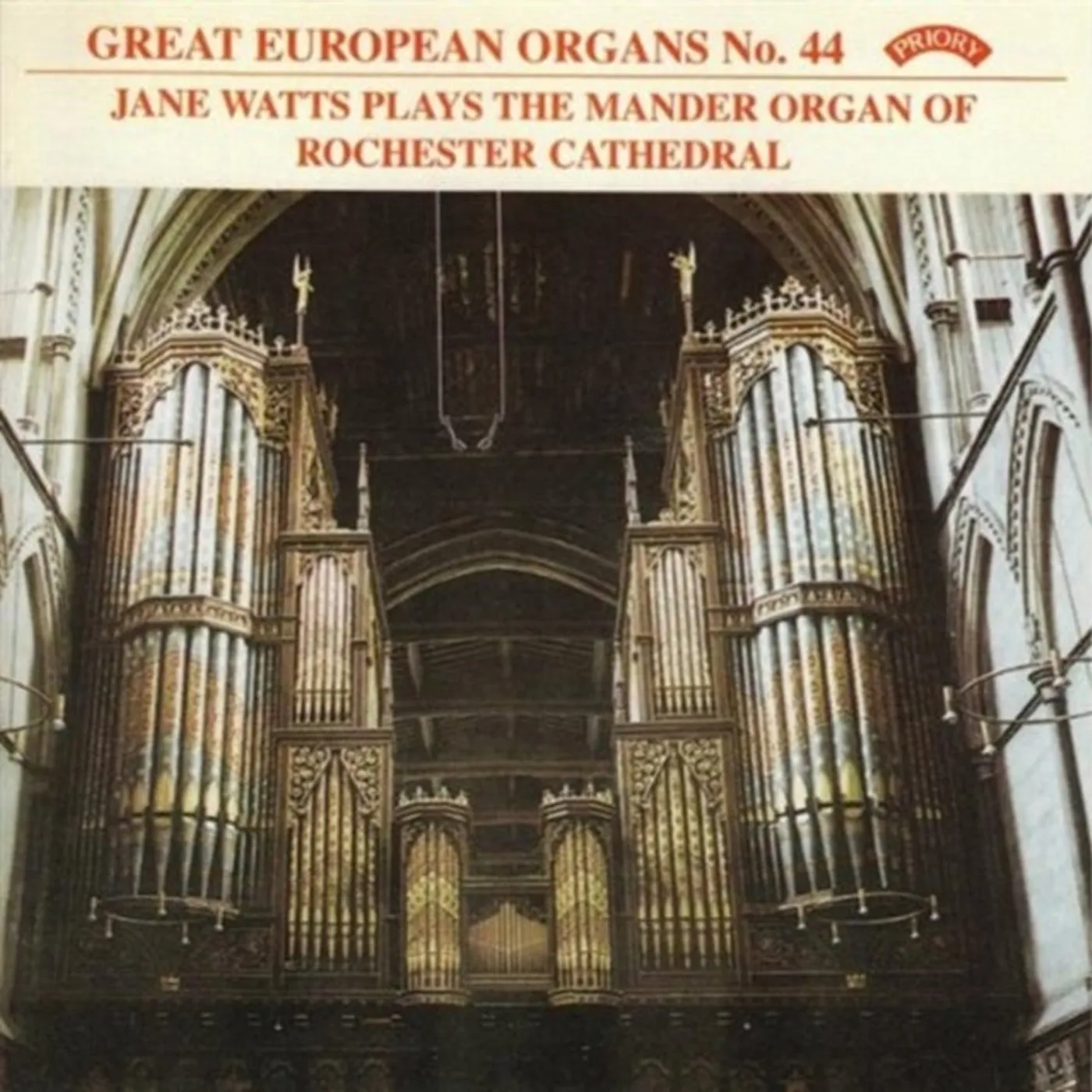 Jane Watts CD - Great European Organs No. 44: Rochester Cathedral