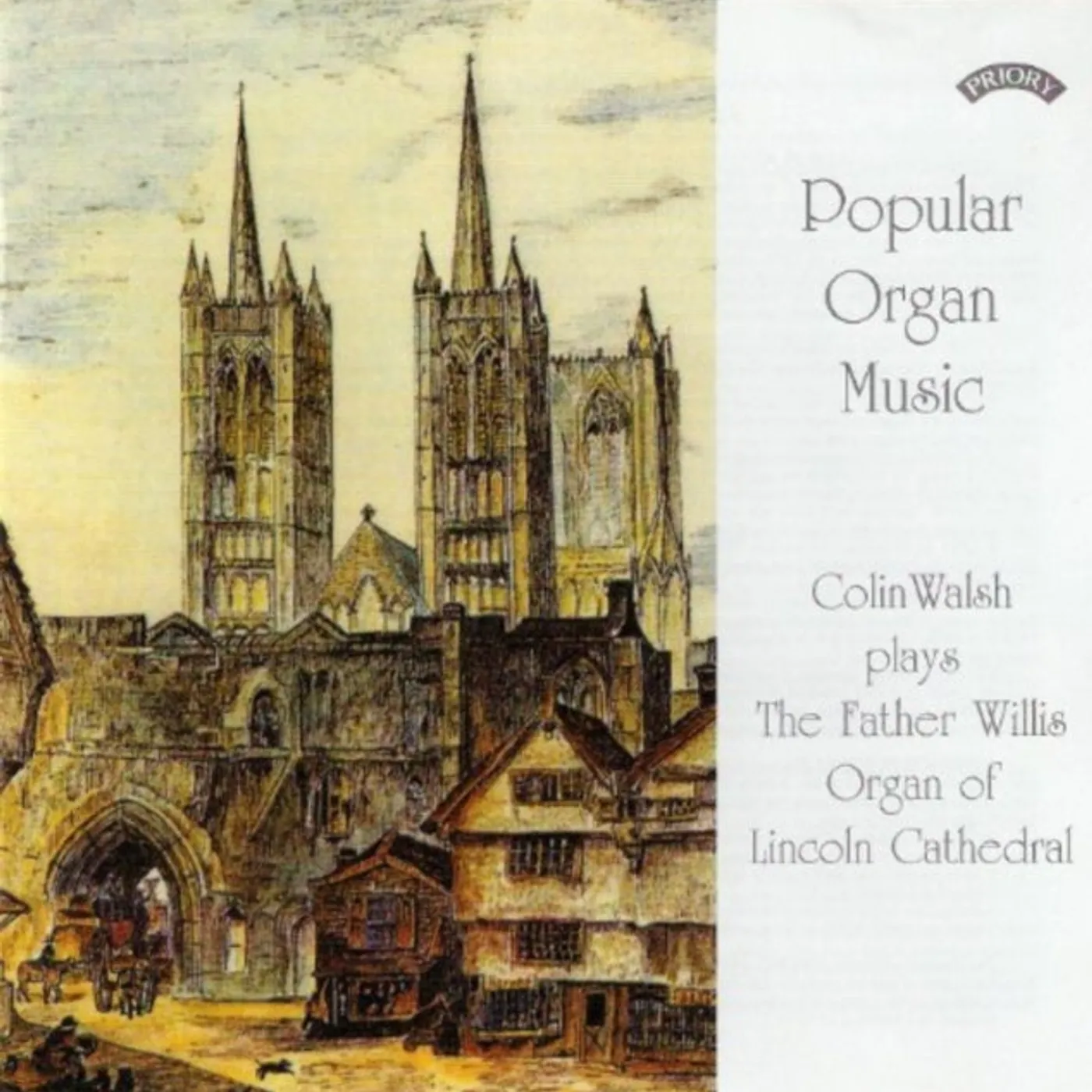 Colin Walsh CD - Popular Organ Music Volume 1 / The Organ Of Lincoln Cathedral