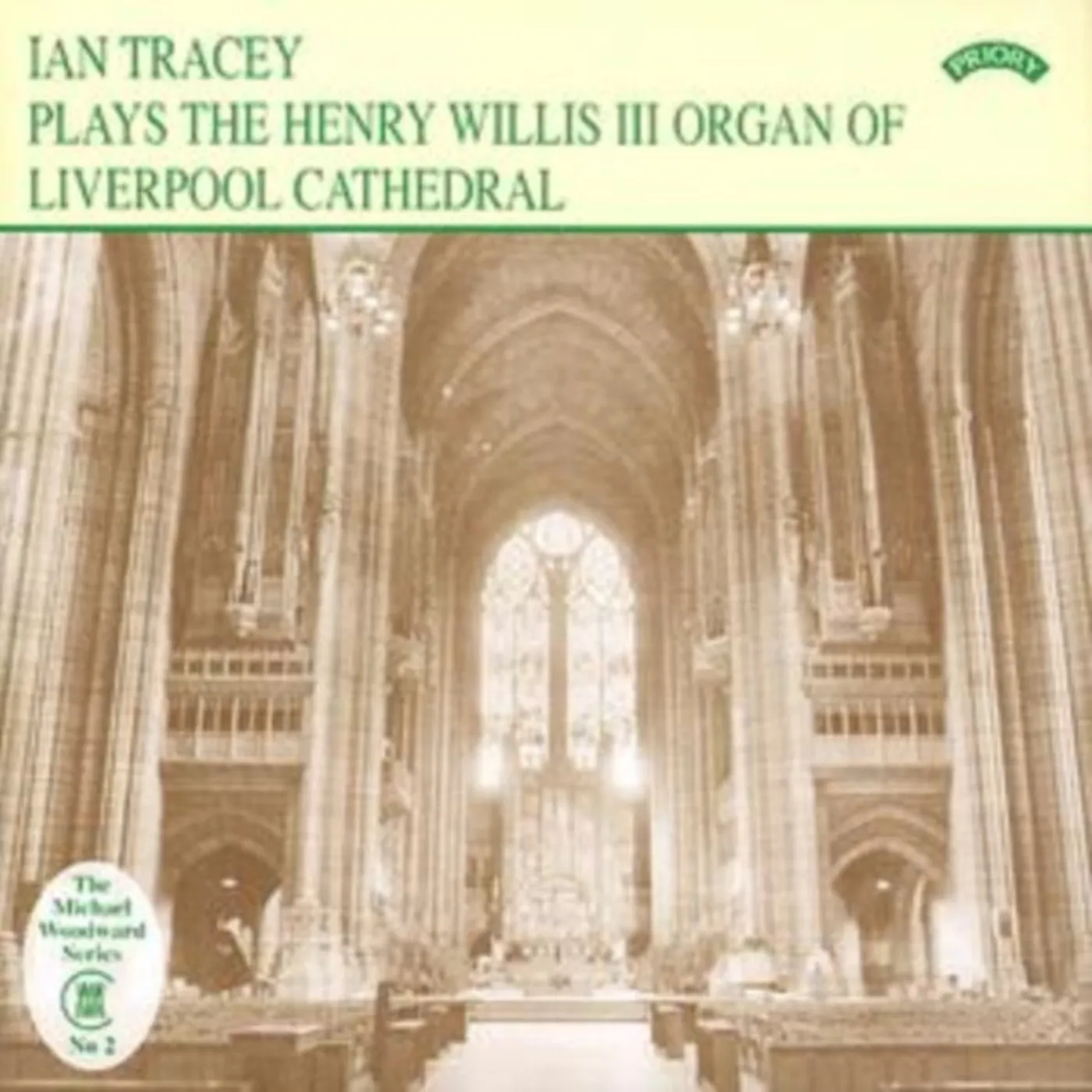 Ian Tracey CD - The Organ Of Liverpool Cathedral