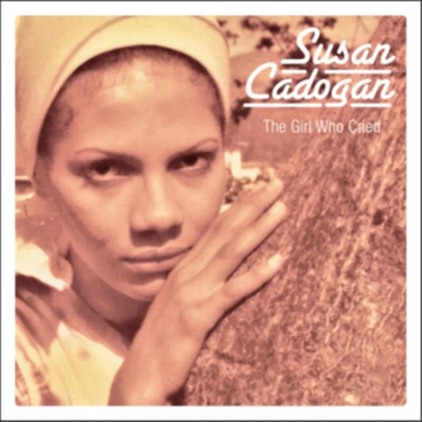 Susan Cadogan CD - The Girl Who Cried