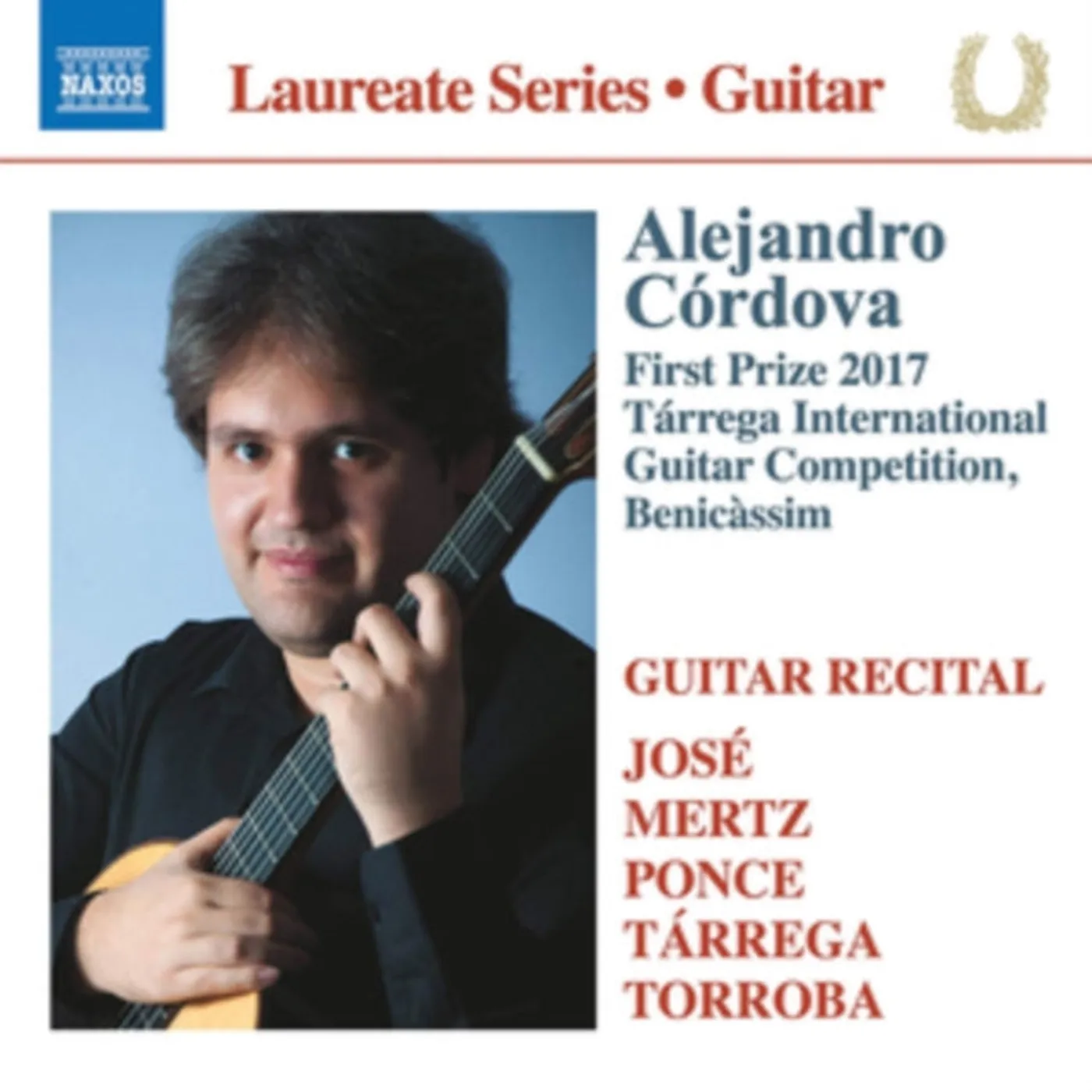 Alejandro Cordova CD - Alejandro Cordova Guitar Laureate Recital