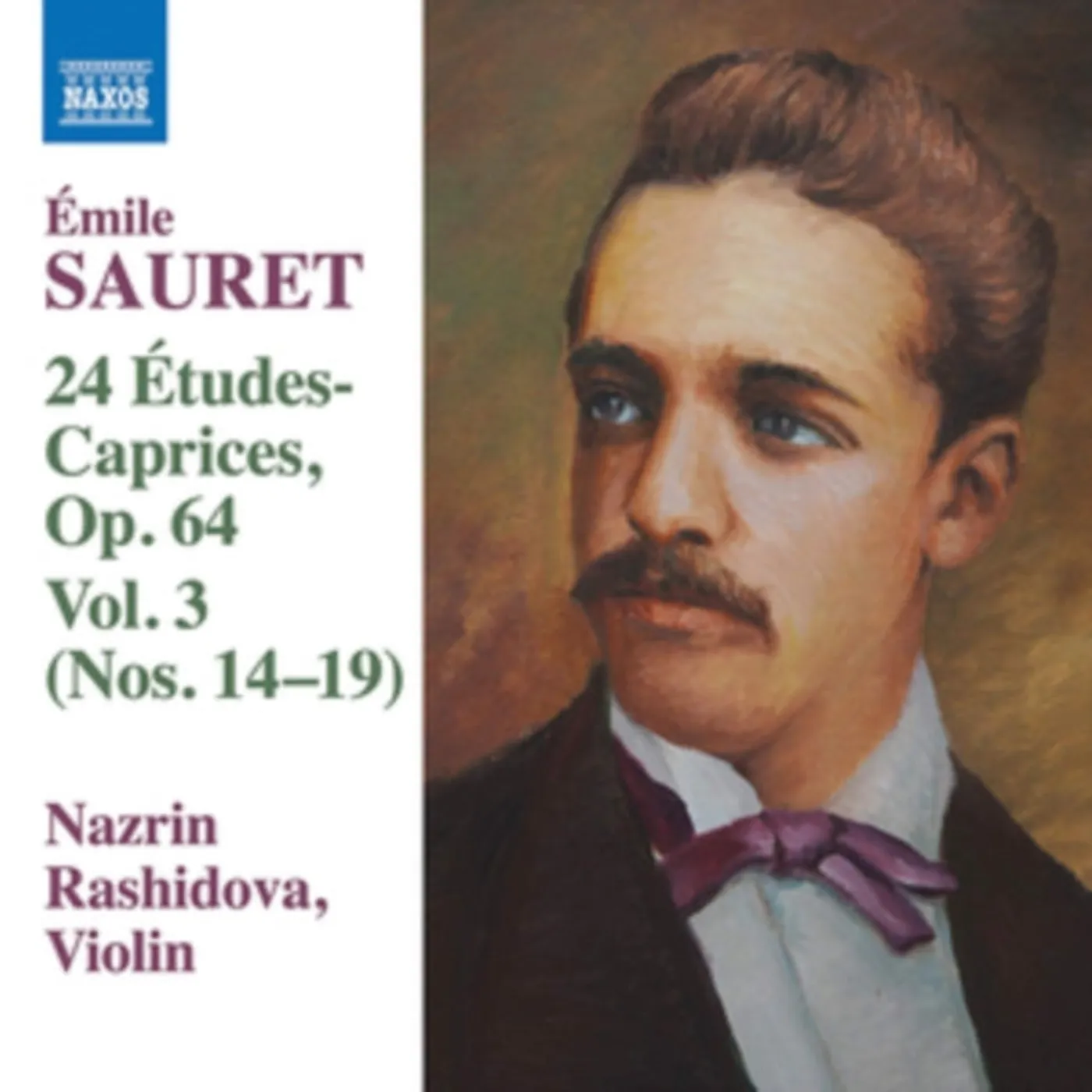 Nazrin Rashidova CD - Emile Sauret: 24 Etudes Caprices Vol. 3 (Nos. 14-19)