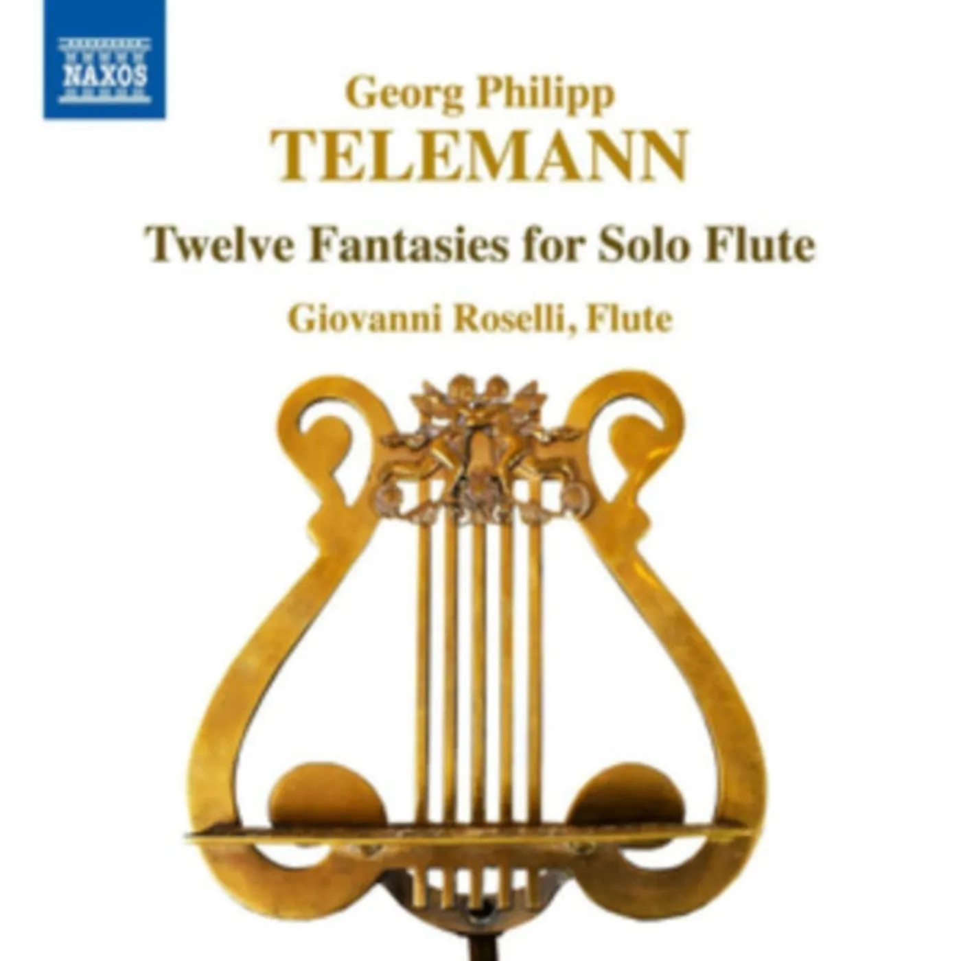 Giovanni Roselli CD - Georg Philipp Telemann: Twelve Fantasies For Solo Flute