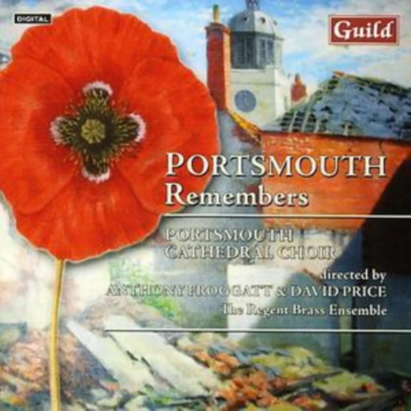 Portsmouth Cathedral Choir CD - Blatchly. Bullock. Dearmer: Portsmouth Remembers