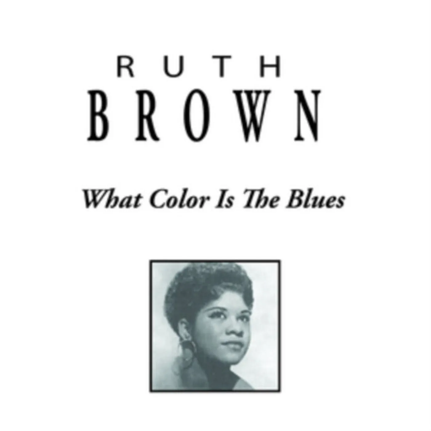 Ruth Brown CD - What Color Is The Blues