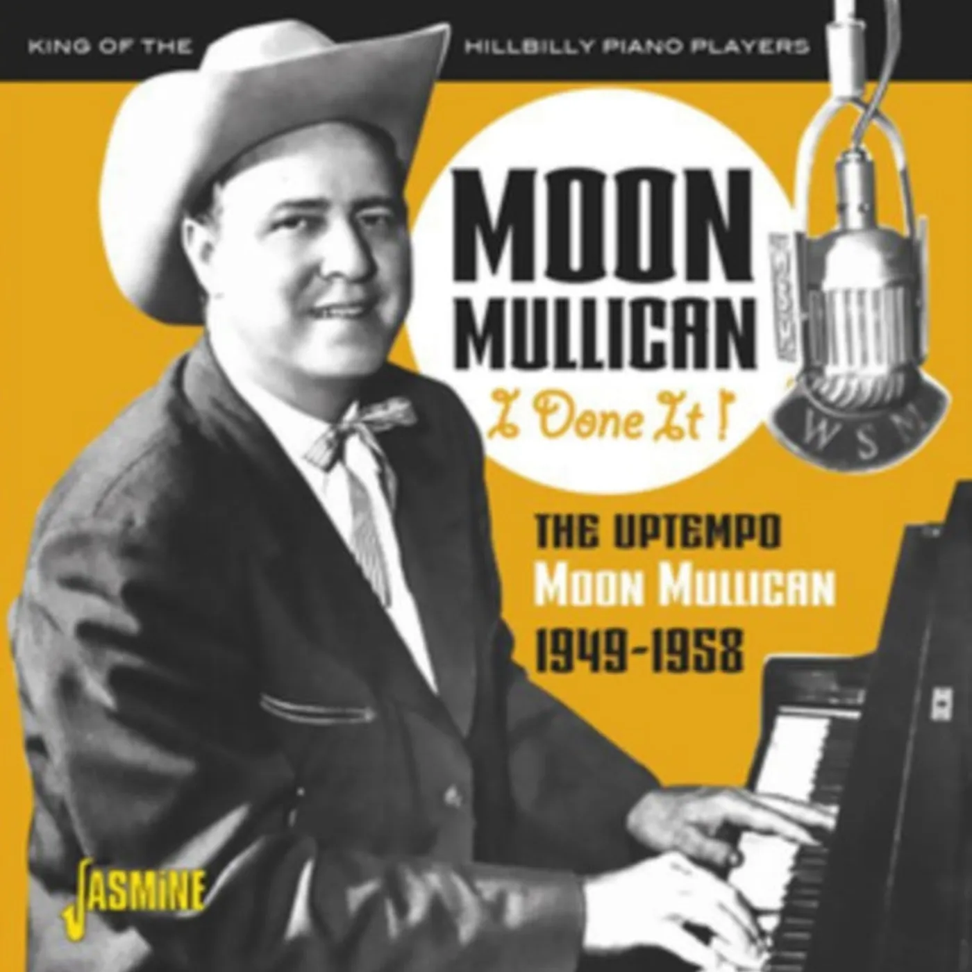 Moon Mullican CD - I Done It! (The Uptempo Moon Mullican 1949-1958)