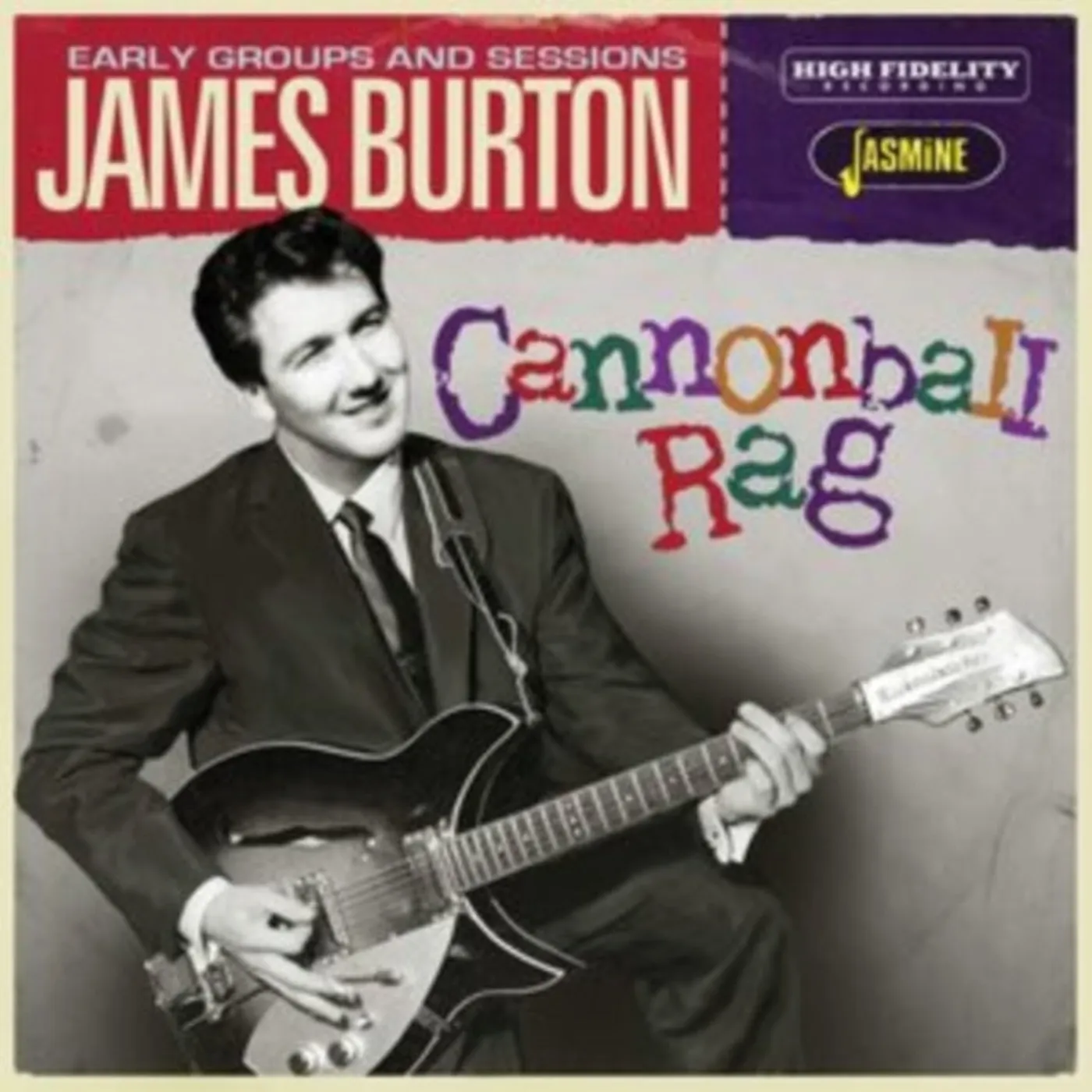 James Burton CD - Cannonball Rag (The Early Groups & Sessions)