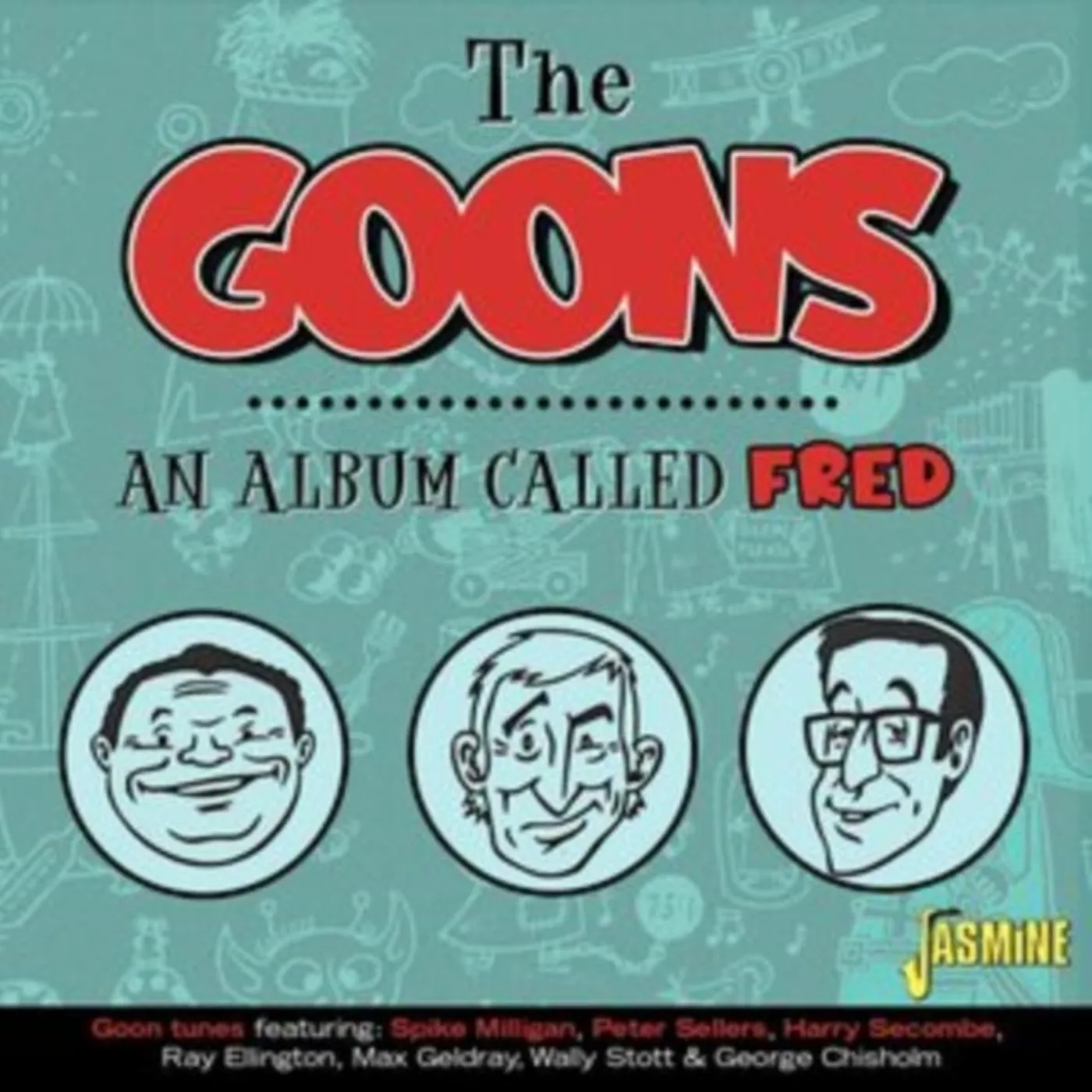 Goons CD - An Album Called Fred