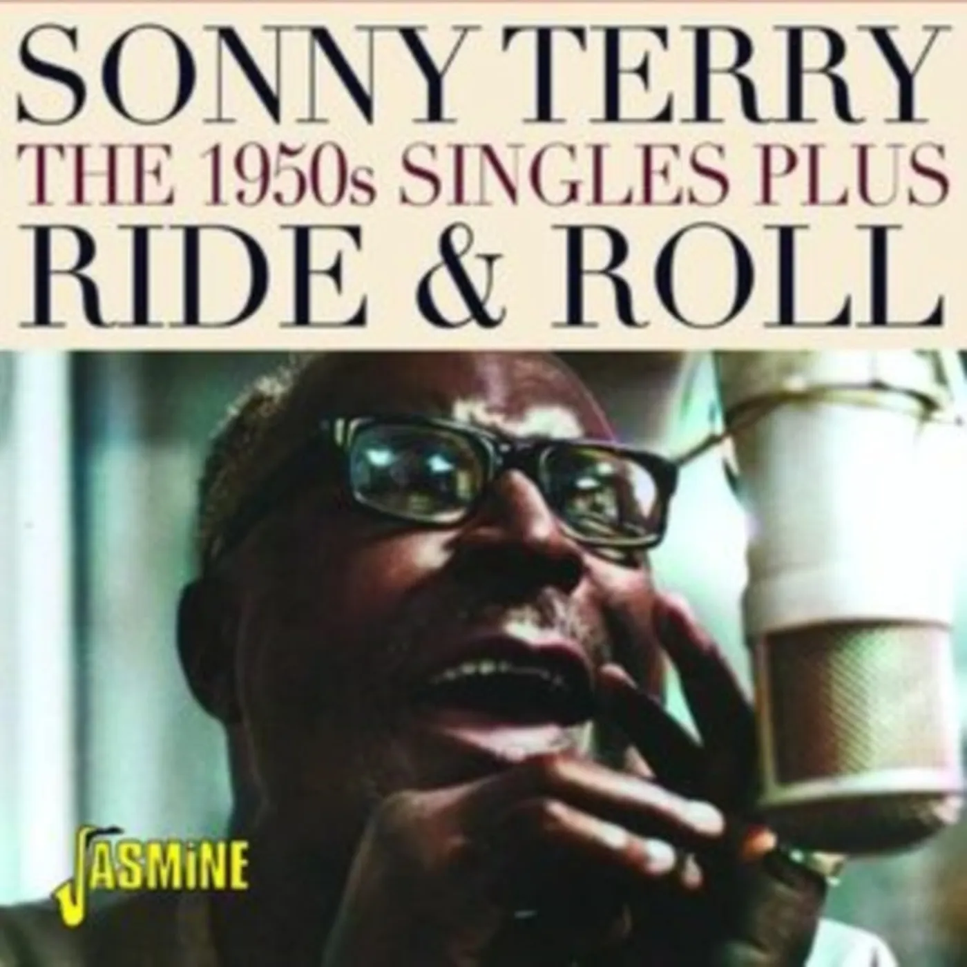 Sonny Terry and Brownie McGheeCD - Ride & Roll: The 1950S Singles Plus