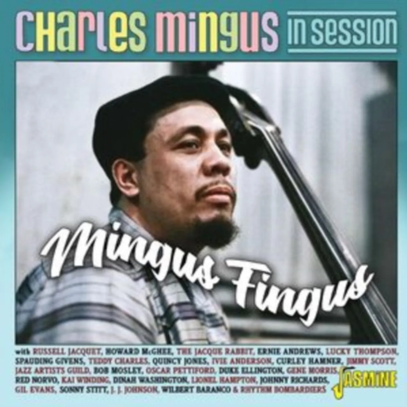 Charlie Mingus CD - Mingus Fingus - In Session