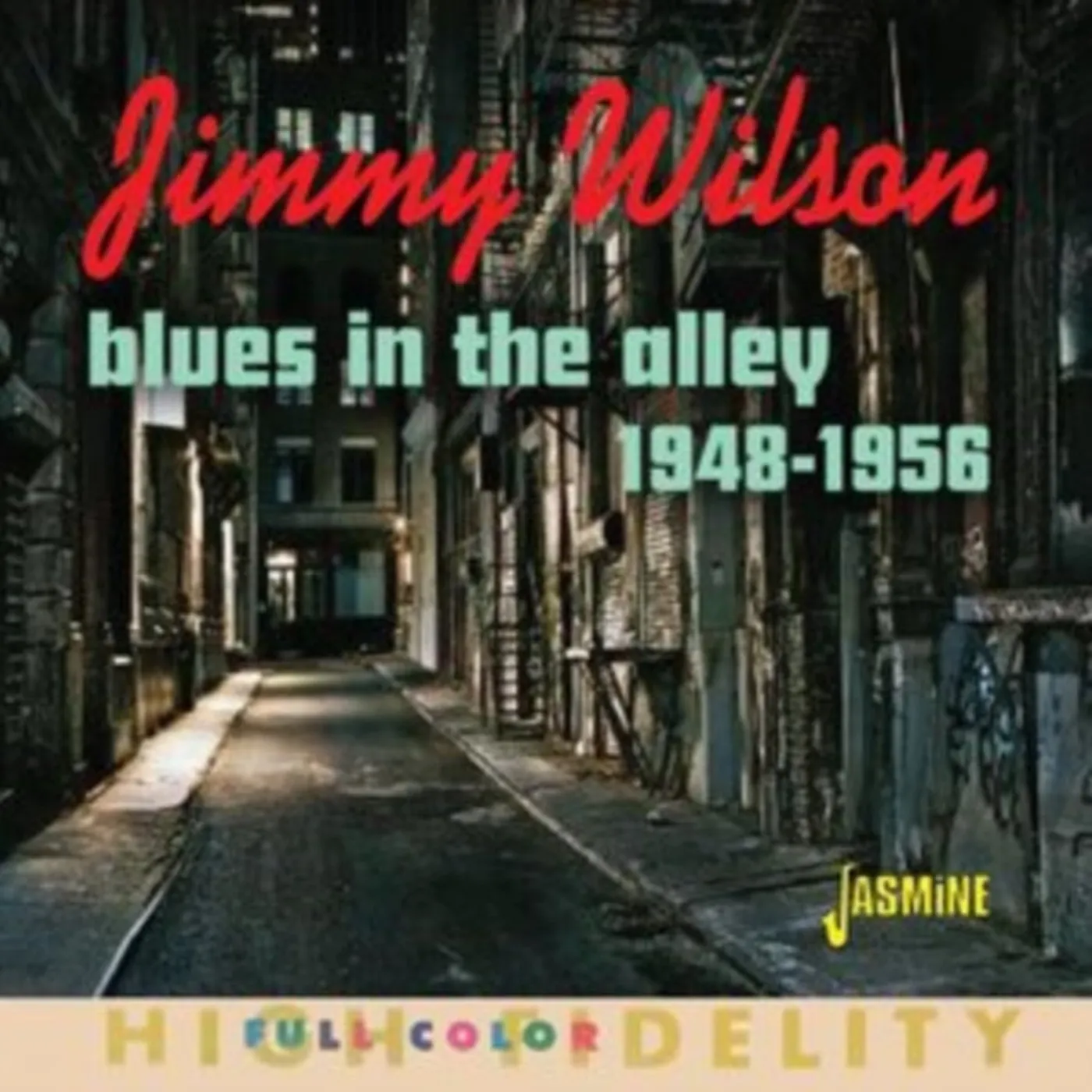 Jimmy Wilson CD - Blues In The Alley 48-56