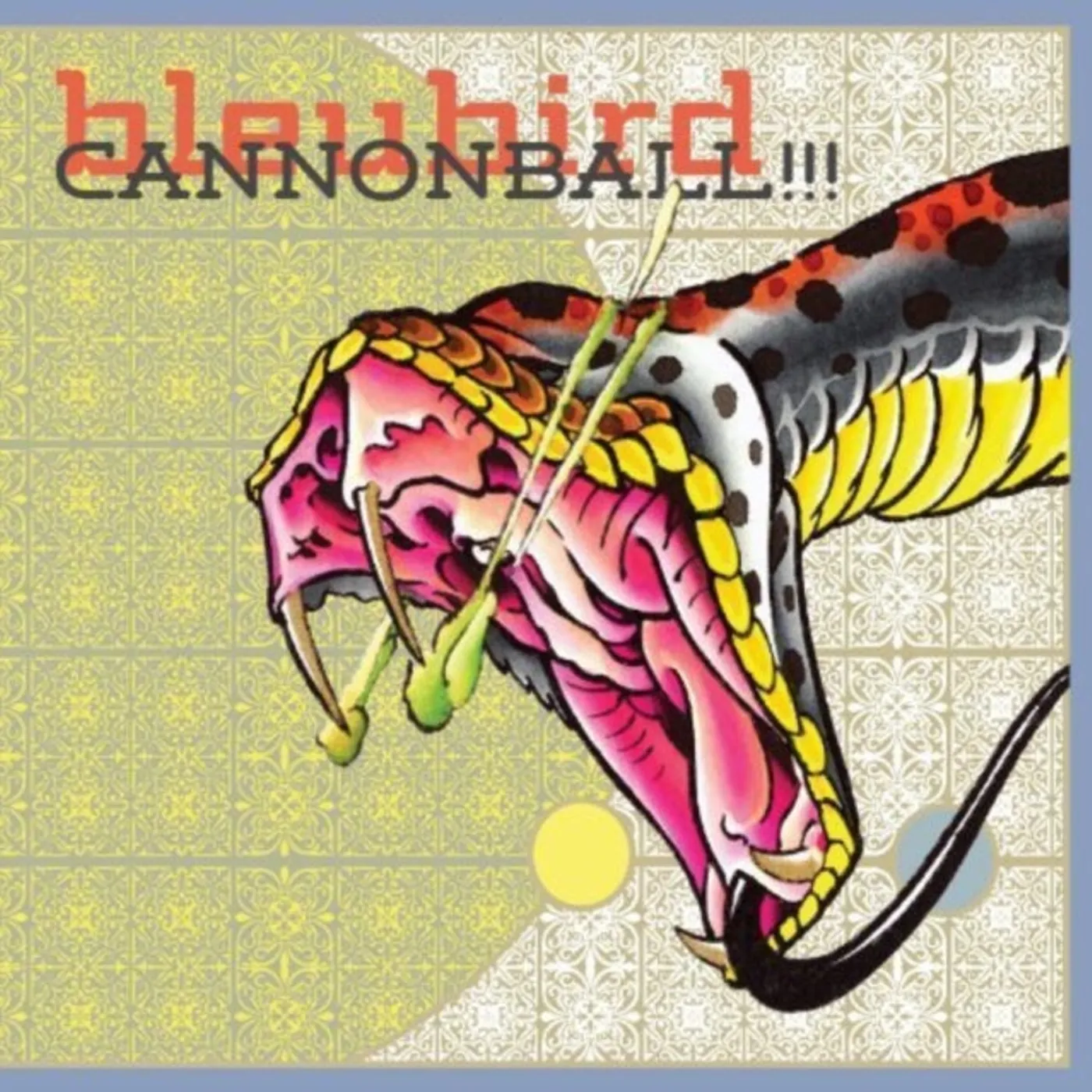 Bleubird CD - Cannonball!!!