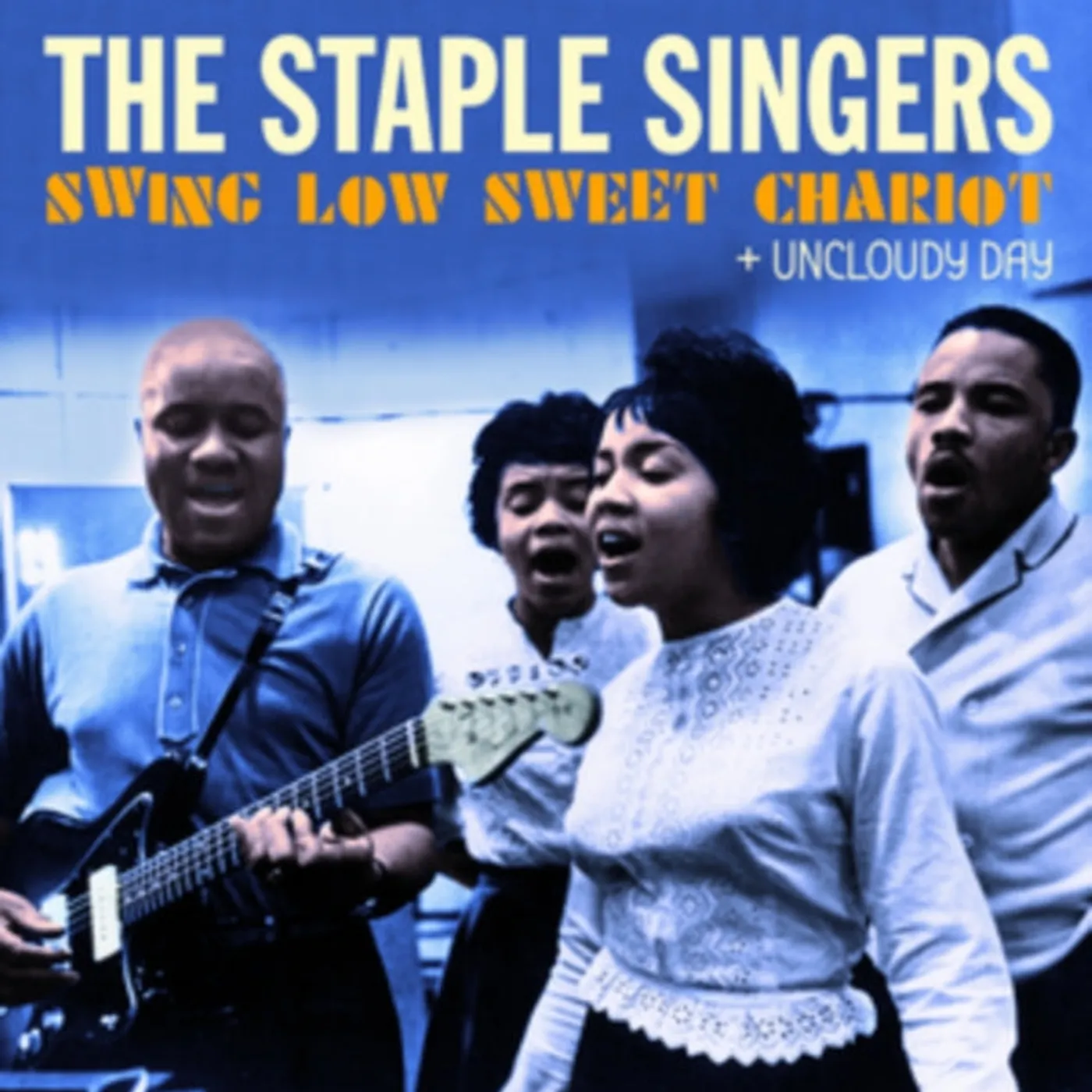 The Staple Singers CD - Swing Low Sweet Chariot + Uncloudy Day (+6 Bonus Tracks)