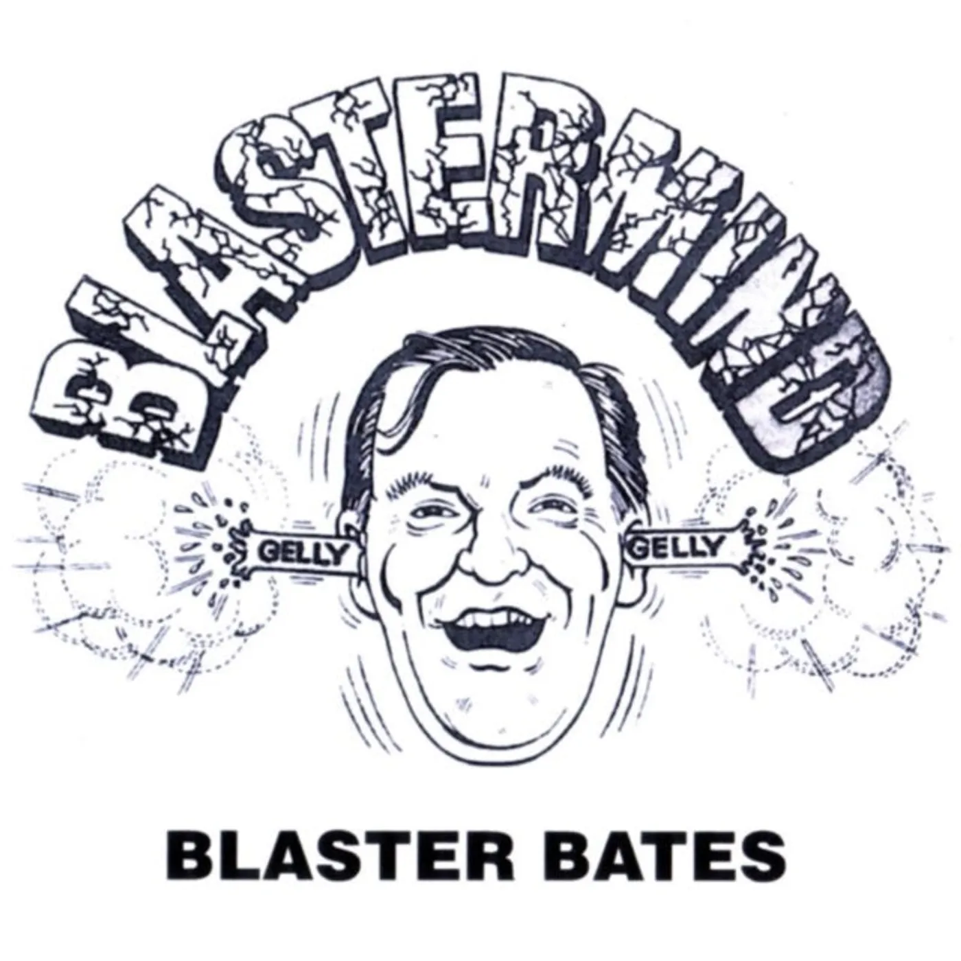 Blaster Bates CD - Blastermind