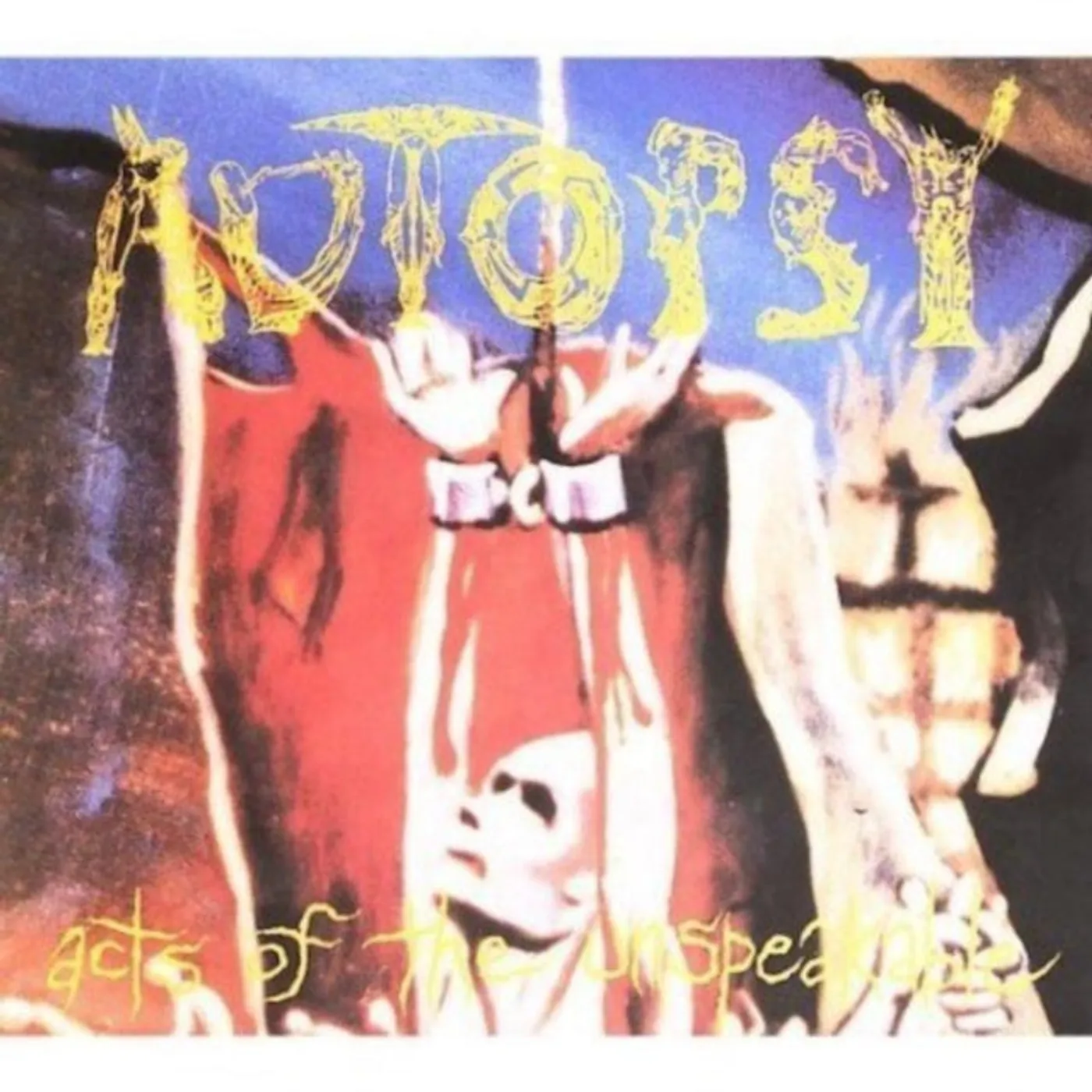 Autopsy CD - Acts Of The Unspeakable