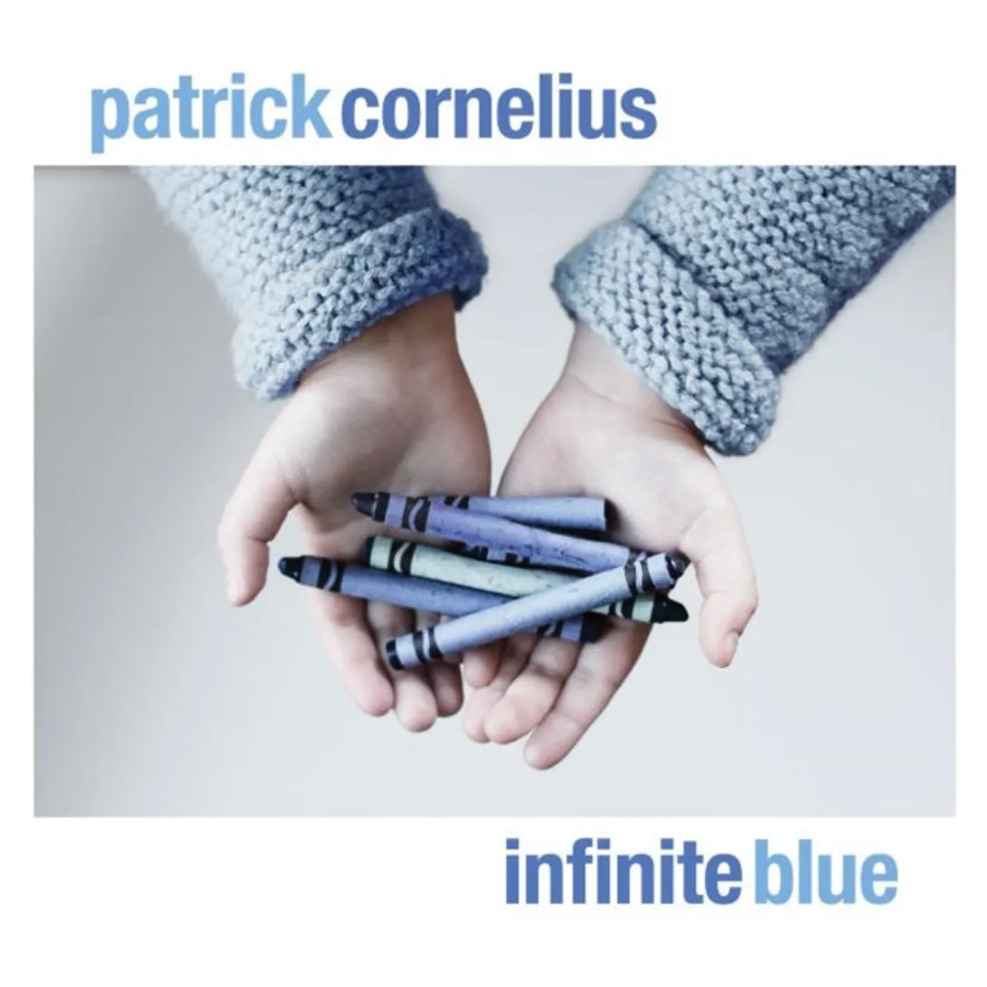 Patrick Cornelius CD - Infinite Blue