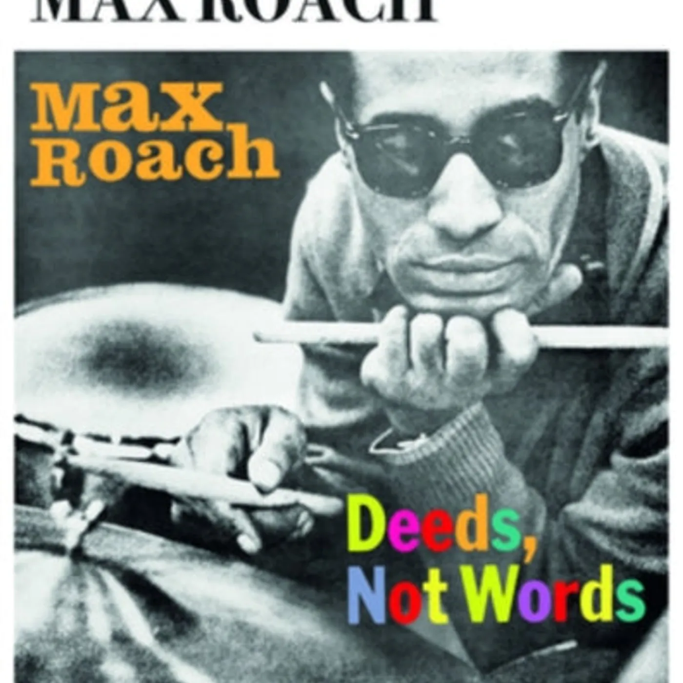 Max Roach Cassette - Deeds. Not Words