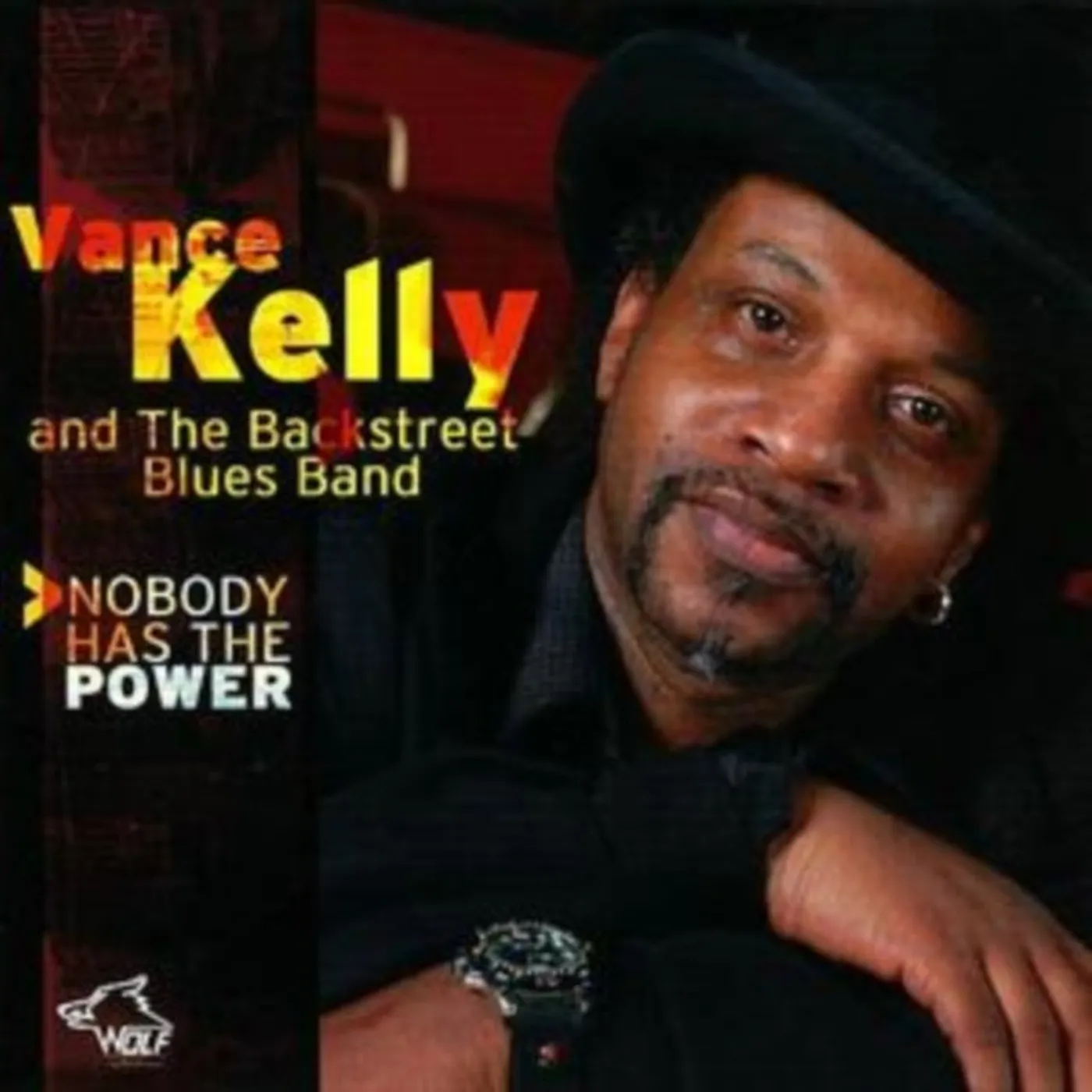 Vance Kelly CD - Nobody Has The Power