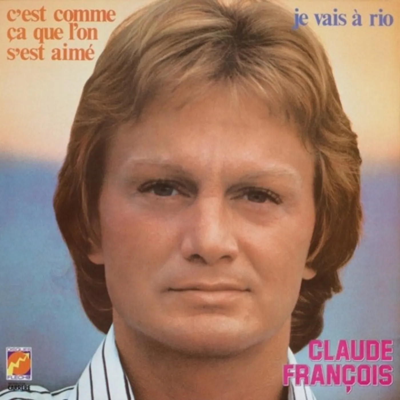 Claude François CD - Je Vais A Rio