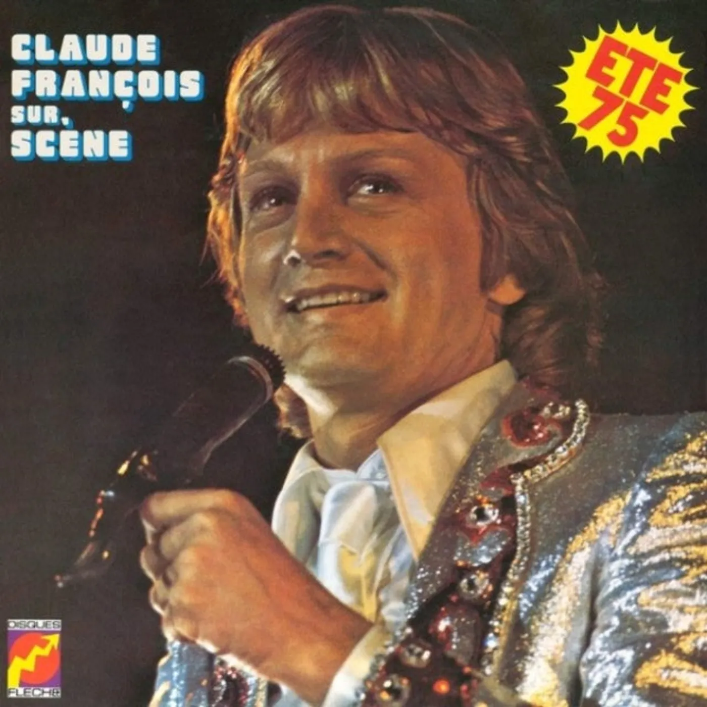 Claude François CD - Sur Scene - Ete 75