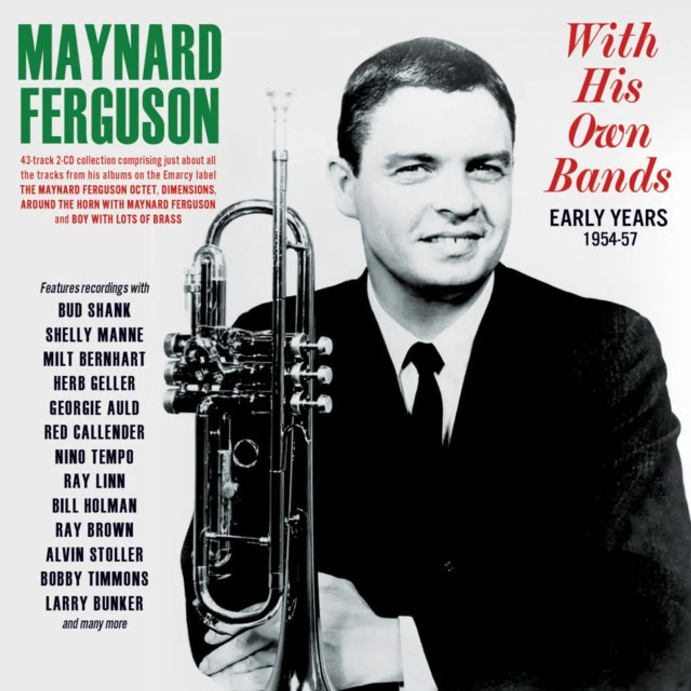 Maynard Ferguson CD - With His Own Bands - Early Years 1954-57