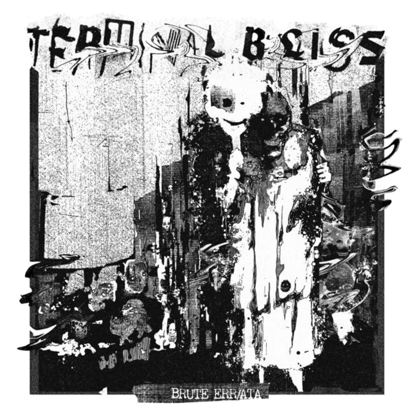 Terminal Bliss CD - Brute Err / Ata