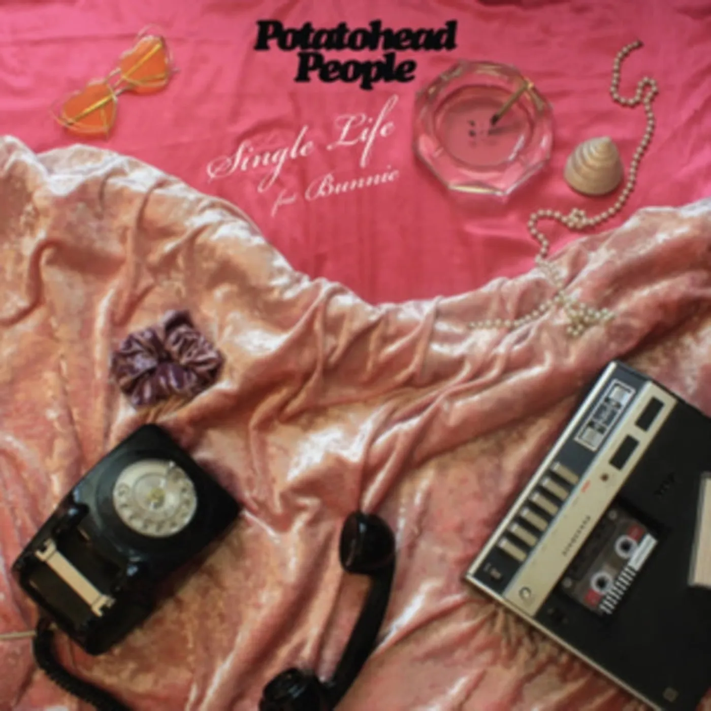 Potatohead People 7Inch - Single Life (Feat. Bunnie)