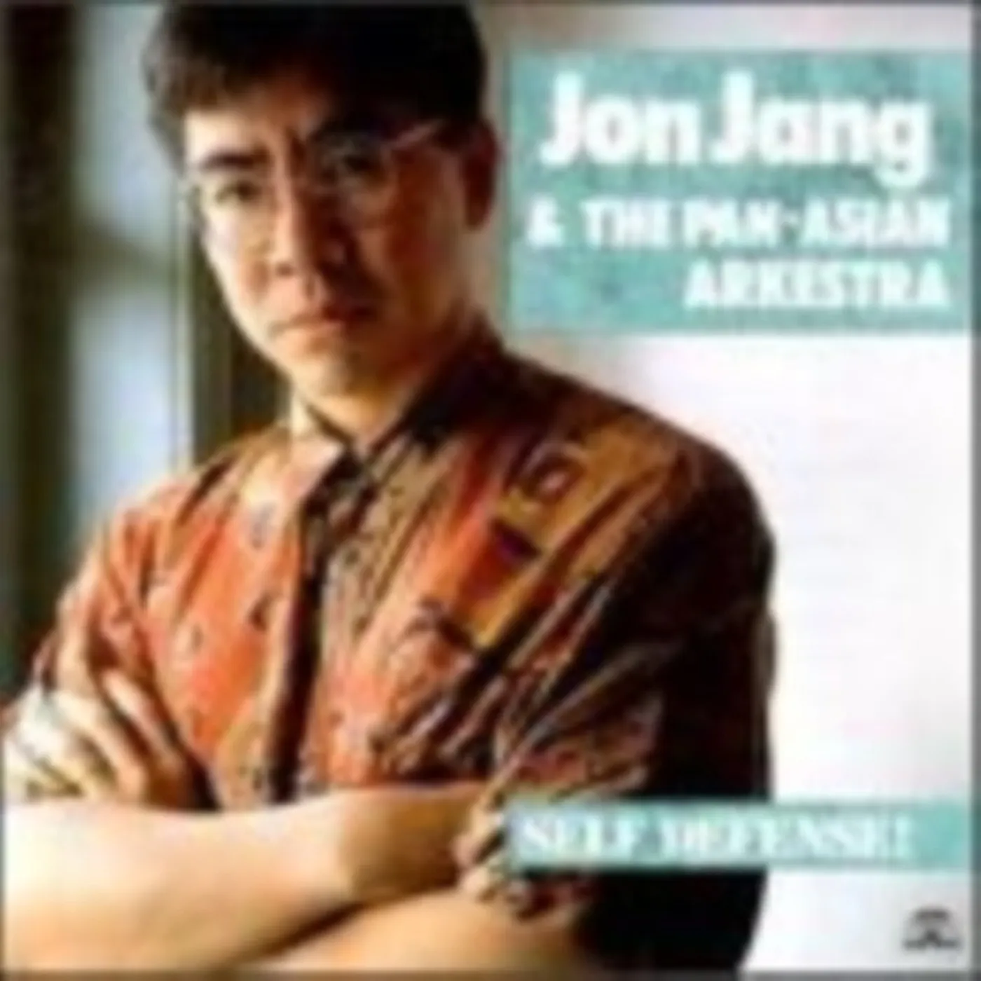 Jon Jang CD - Self Defense!