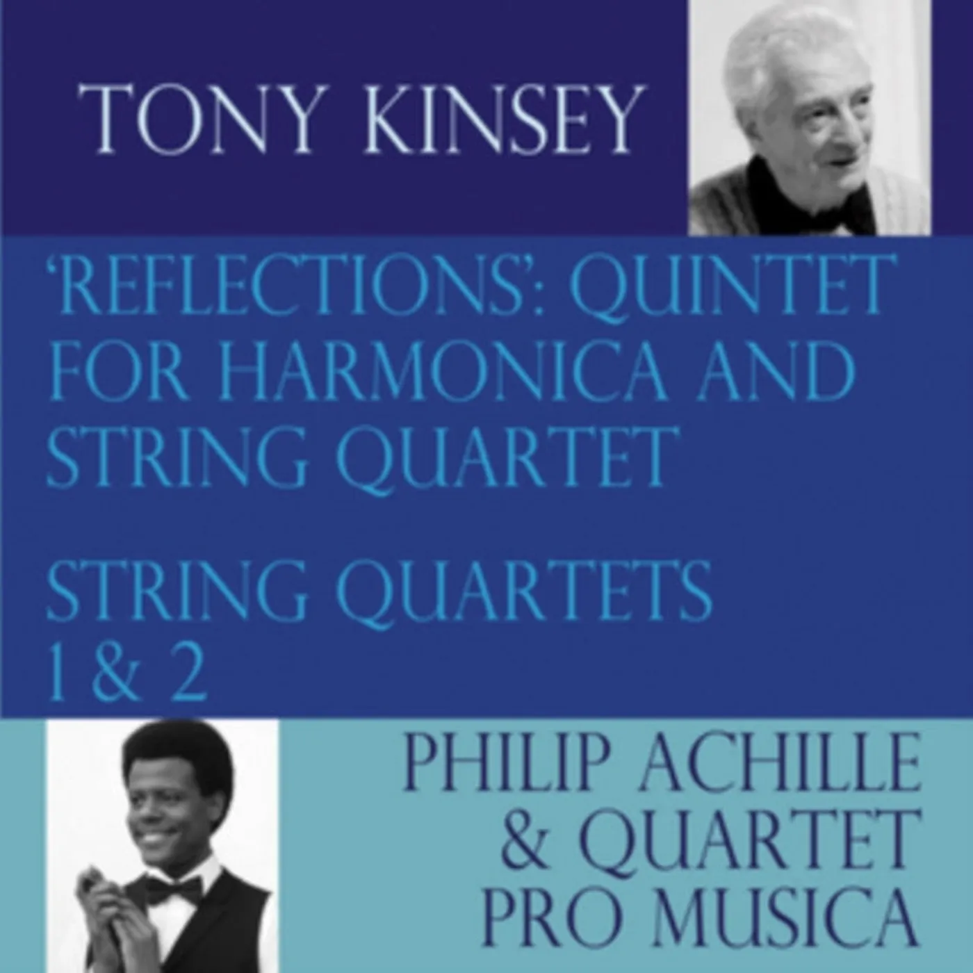 Tony Kinsey CD - Reflections - Quintet For Harmonica & String Quartet