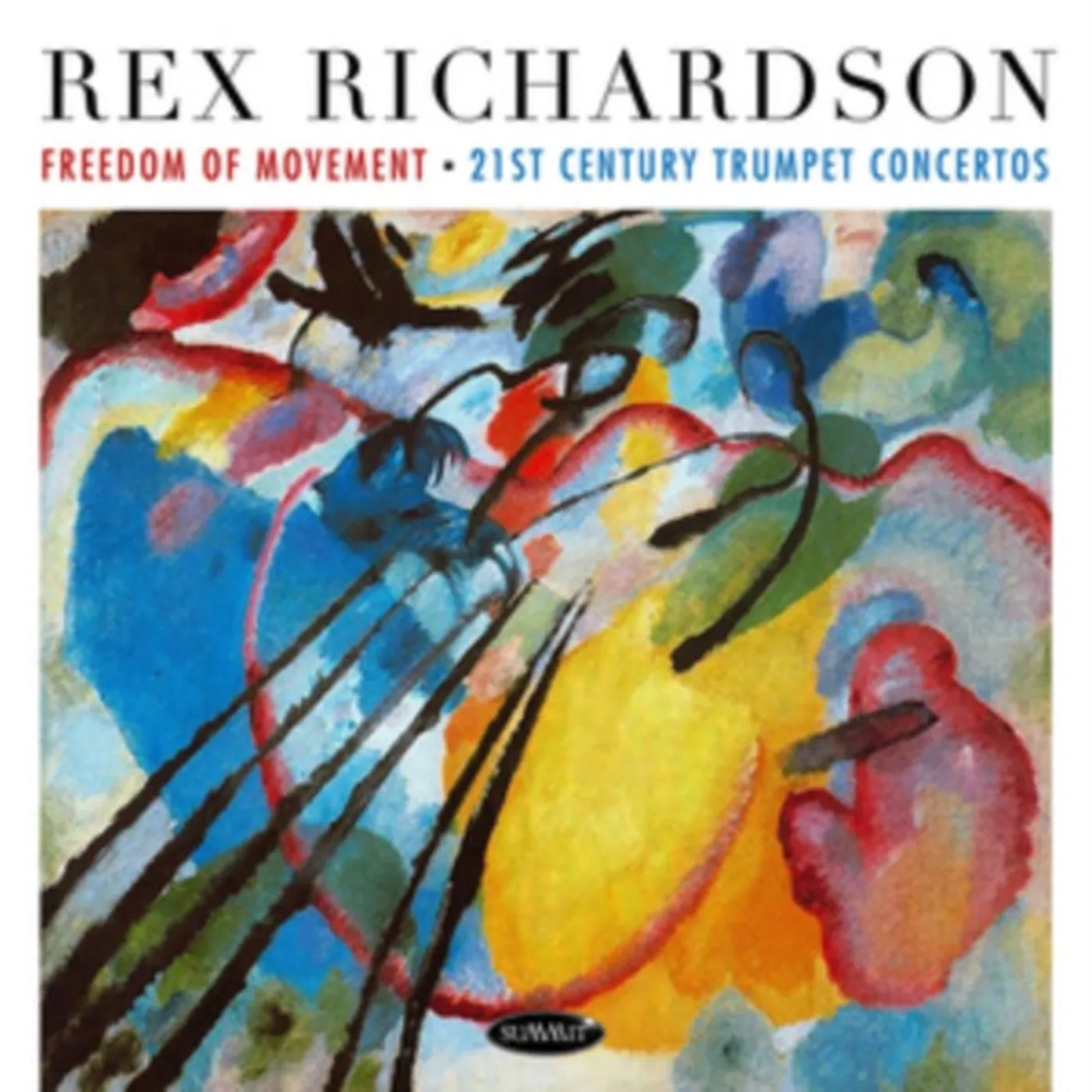 Rex Richardson CD - Freedom Of Movement: 21St Century Trumpet Concertos