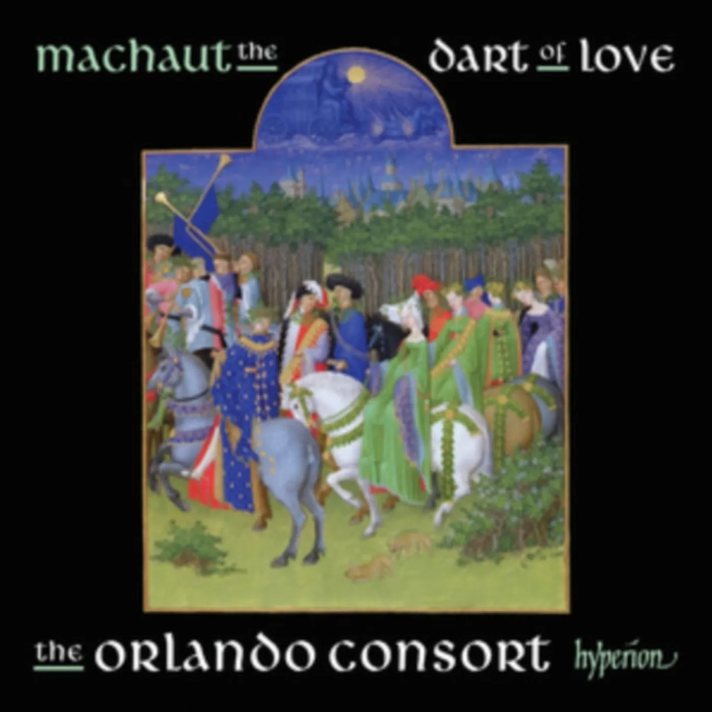 Orlando Consort CD - Machautthe Dart Of Love