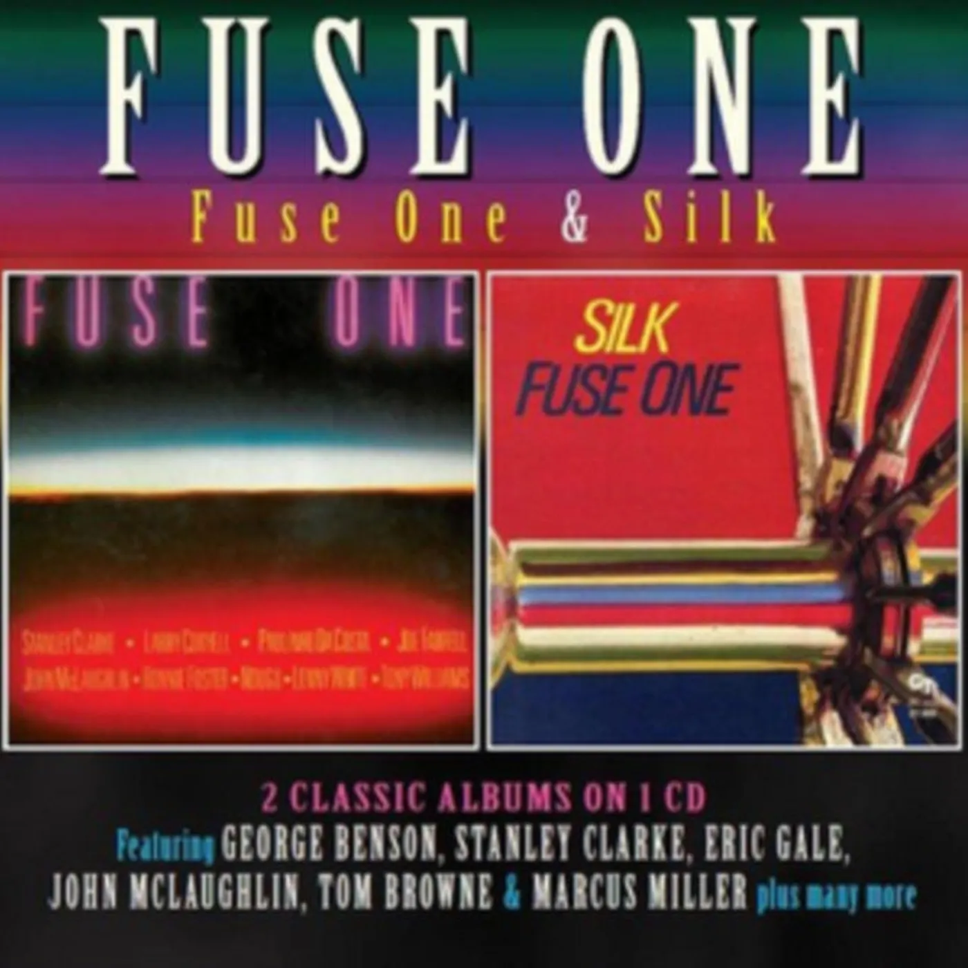 Fuse One CD - Fuse One/Silk