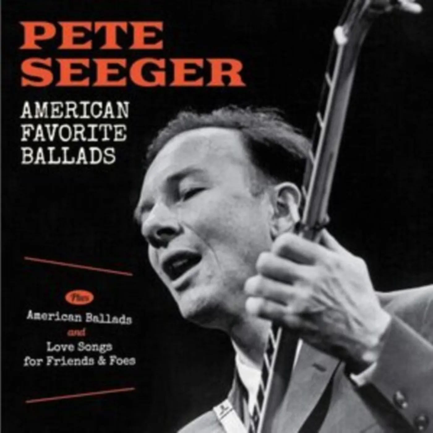 Pete Seeger CD - American Favorite Ballads / American Ballads / Love Songs For Friends & Foes
