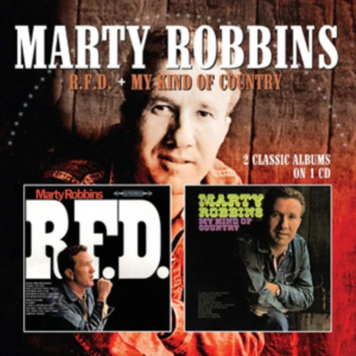 Marty Robbins CD - R.F.D. / My Kind Of Country